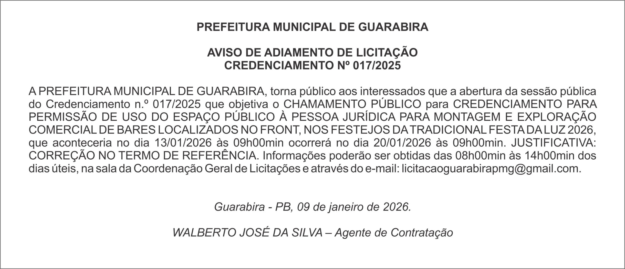 PREFEITURA MUNICIPAL DE GUARABIRA AVISO DE ADIAMENTO DE LICITAÇÃO CREDENCIAMENTO Nº 017/2025