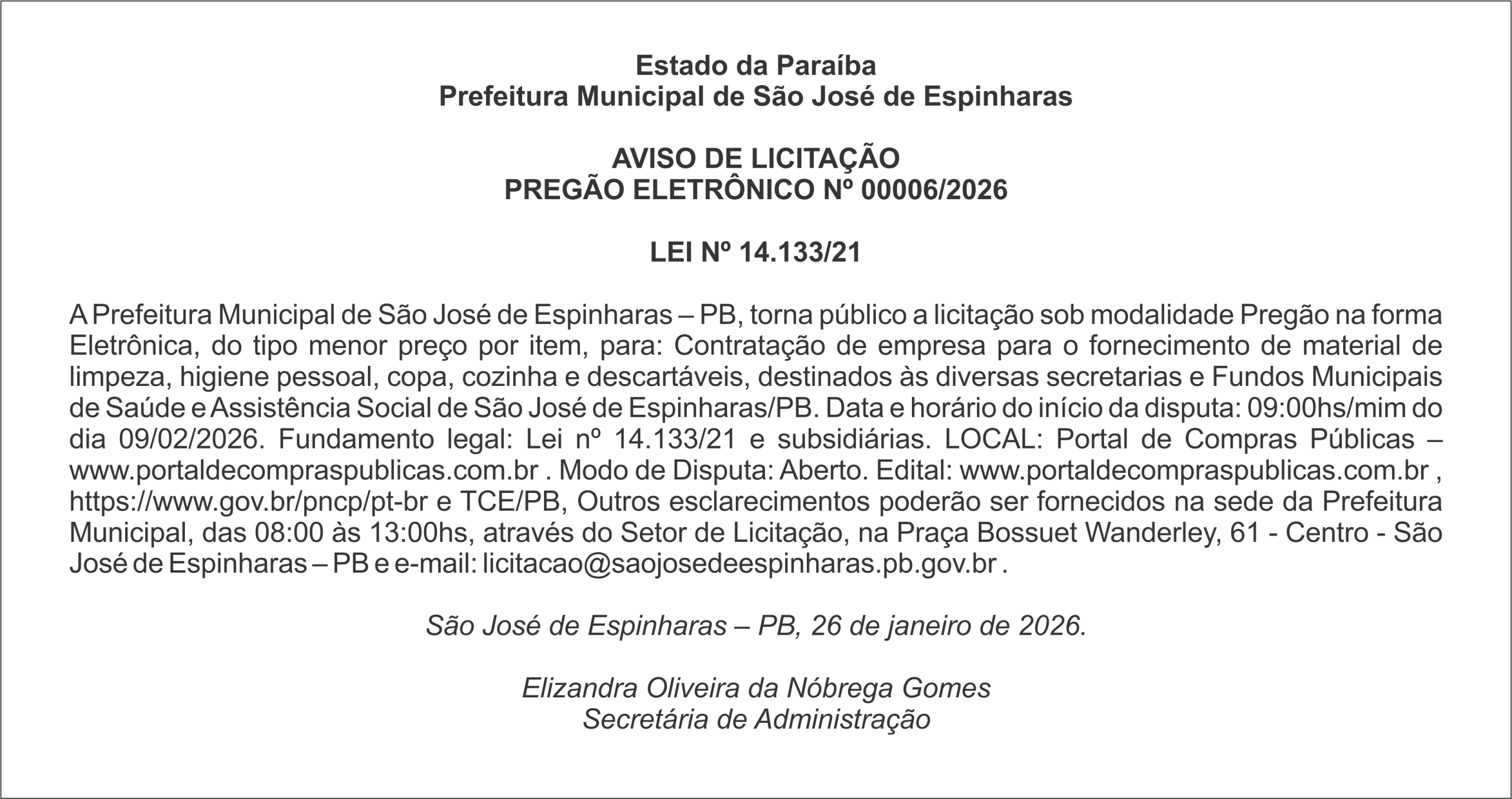 PREFEITURA DE SÃO  JOSÉ DE ESPINHARAS – AVISO DE LICITAÇÃO PREGÃO ELETRÔNICO Nº 00006/2026