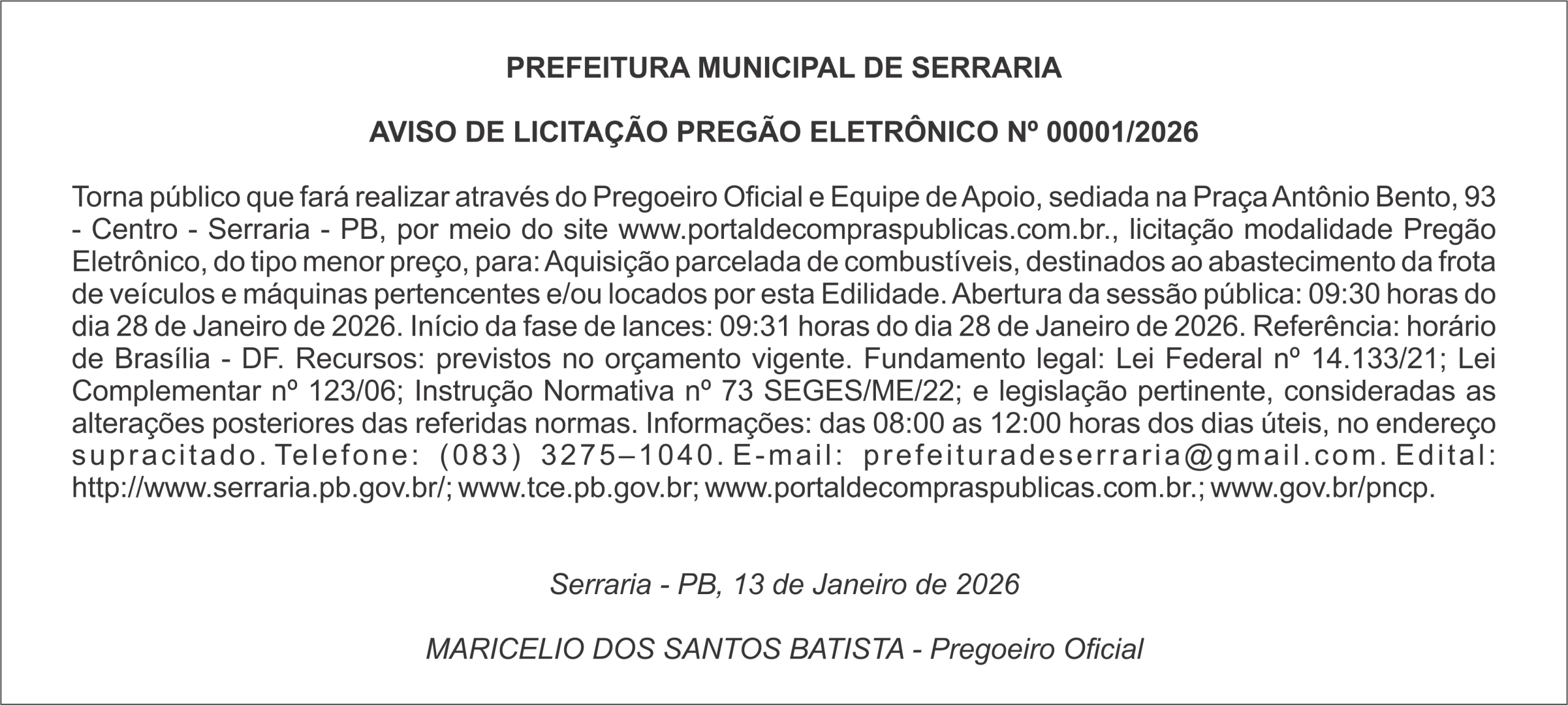 PREFEITURA MUNICIPAL DE SERRARIA AVISO DE LICITAÇÃO – PREGÃO ELETRÔNICO Nº 00001/2026