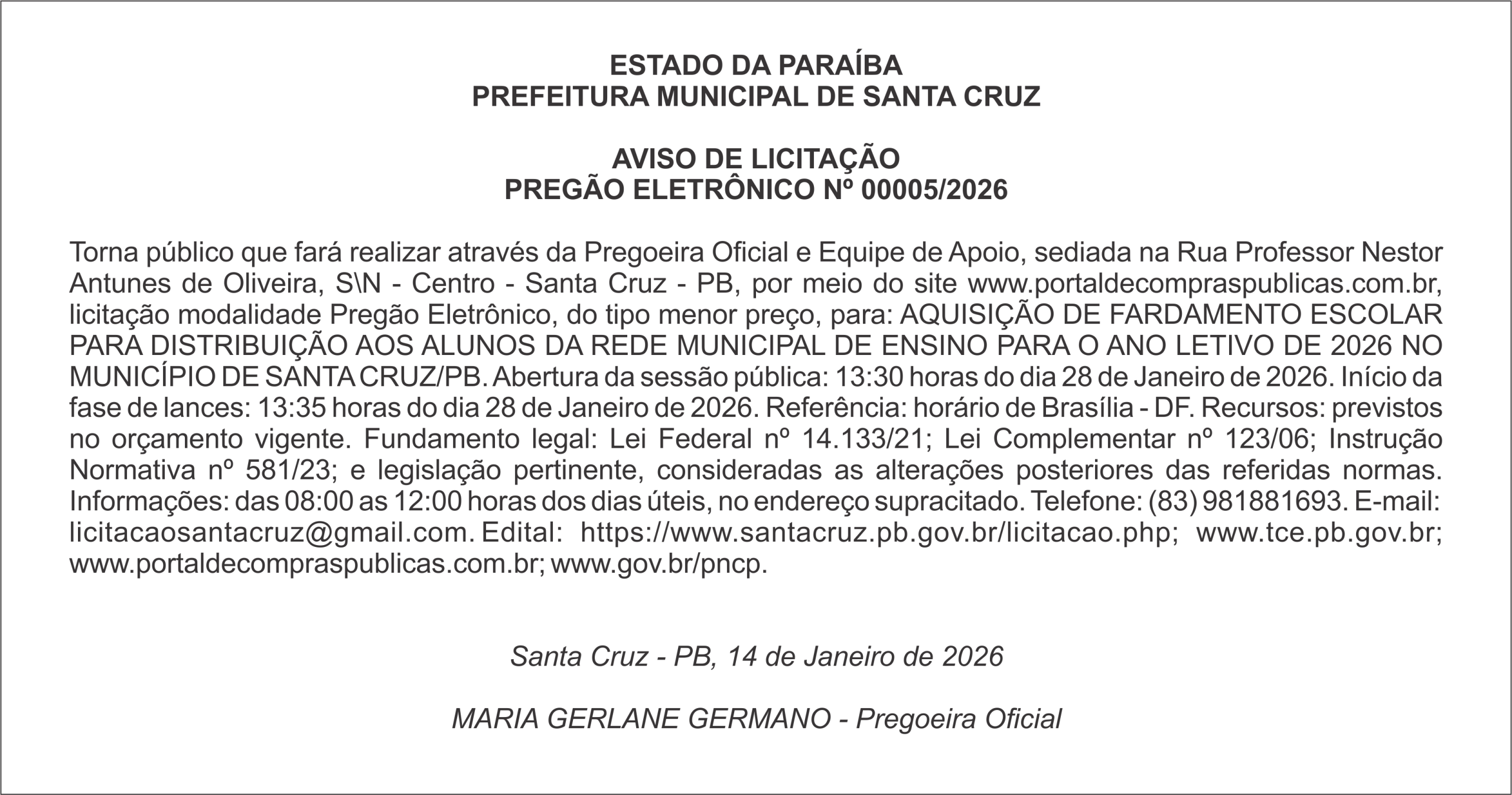 PREFEITURA MUNICIPAL DE SANTA CRUZ – AVISO DE LICITAÇÃO – PREGÃO ELETRÔNICO Nº 00005/2026