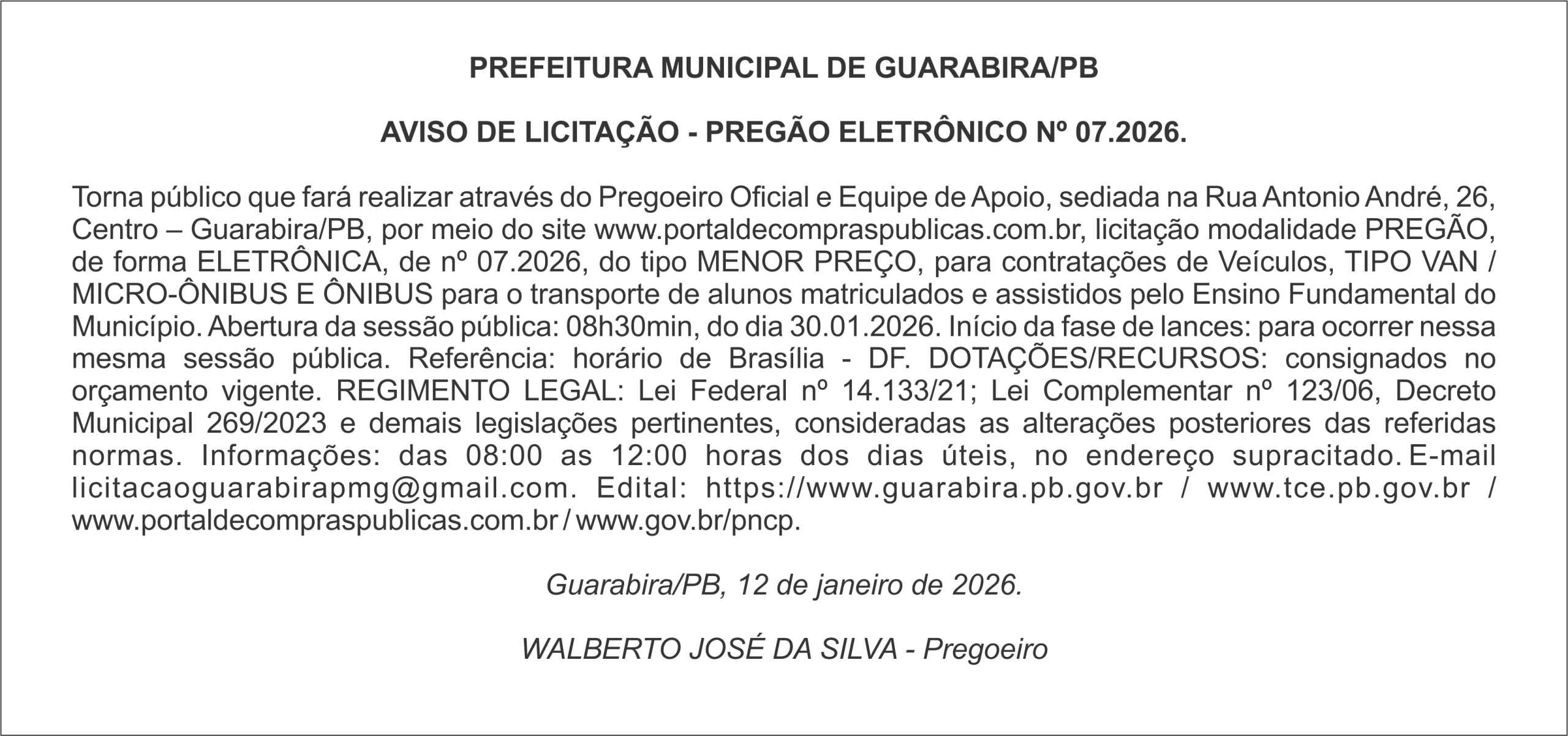 PREFEITURA MUNICIPAL DE GUARABIRA/PB AVISO DE LICITAÇÃO – PREGÃO ELETRÔNICO Nº 07.2026.