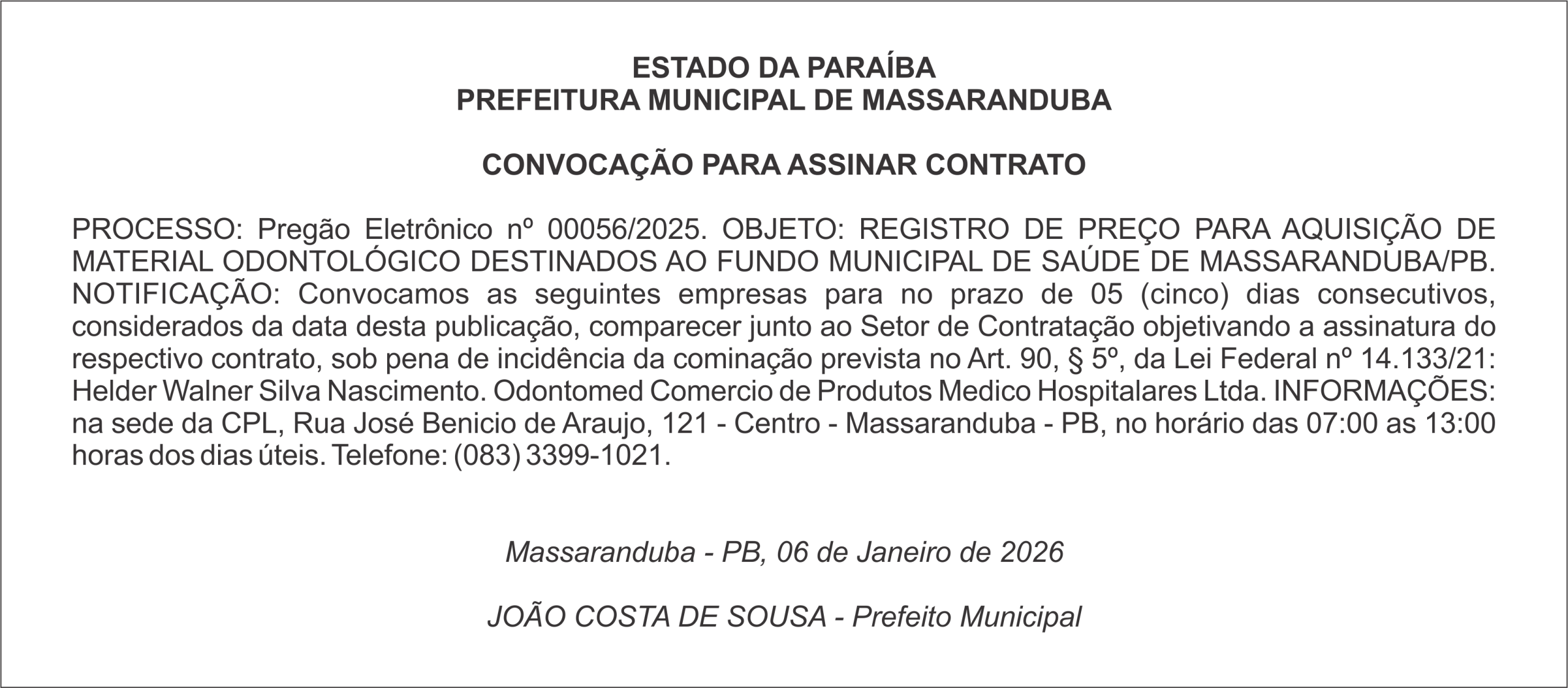 PREFEITURA MUNICIPAL DE MASSARANDUBA – CONVOCAÇÃO PARA ASSINAR CONTRATO