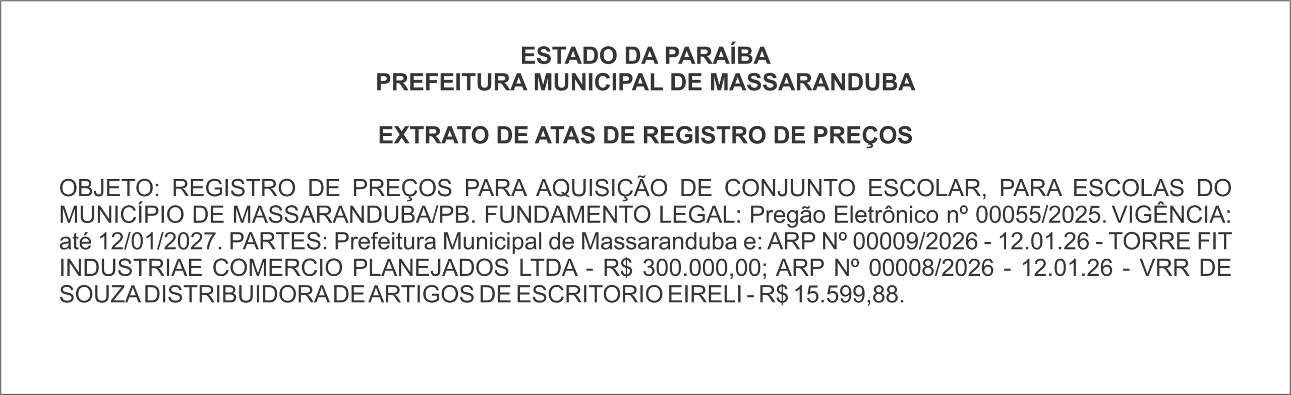 PREFEITURA MUNICIPAL DE MASSARANDUBA – EXTRATO DE ATA DE REGISTRO DE PREÇOS