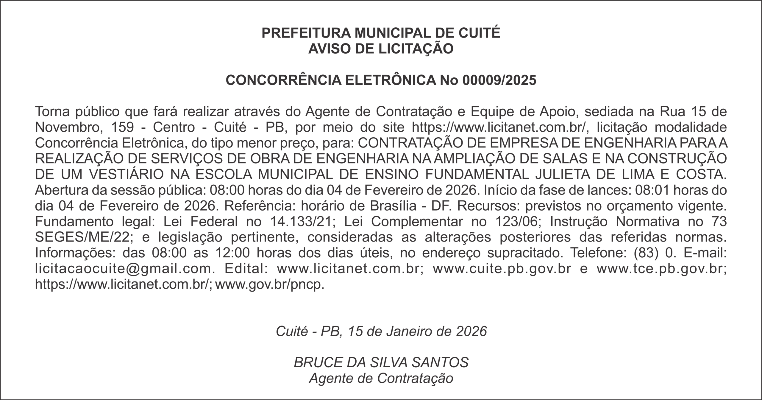PREFEITURA MUNICIPAL DE CUITÉ – AVISO DE LICITAÇÃO  CONCORRÊNCIA ELETRÔNICA No 00009/2025