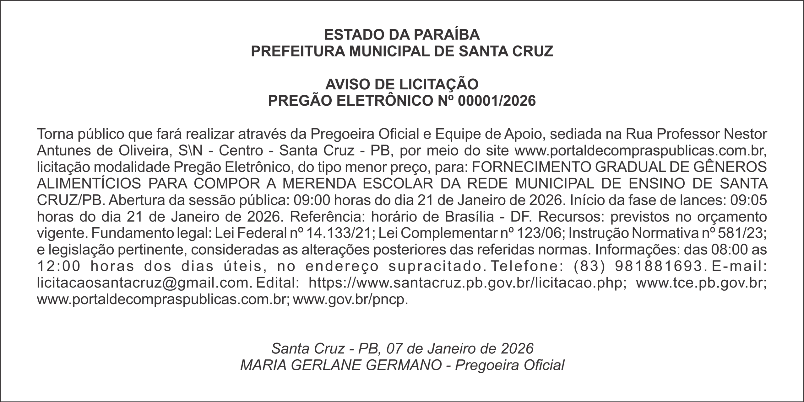 PREFEITURA MUNICIPAL DE SANTA CRUZ – AVISO DE LICITAÇÃO – PREGÃO ELETRÔNICO Nº 00001/2026