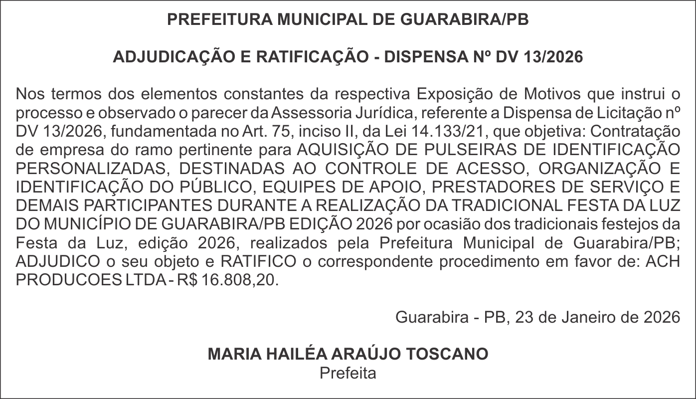 PREFEITURA MUNICIPAL DE GUARABIRA/PB – ADJUDICAÇÃO E RATIFICAÇÃO – DISPENSA Nº DV 13/2026