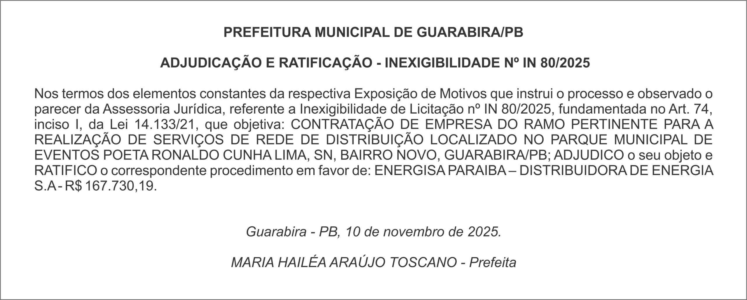PREFEITURA MUNICIPAL DE GUARABIRA/PB – ADJUDICAÇÃO E RATIFICAÇÃO – INEXIGIBILIDADE Nº IN 80/2025