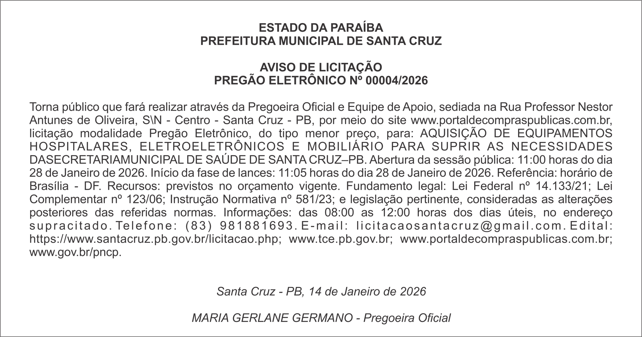 PREFEITURA MUNICIPAL DE SANTA CRUZ – AVISO DE LICITAÇÃO – PREGÃO ELETRÔNICO Nº 00004/2026