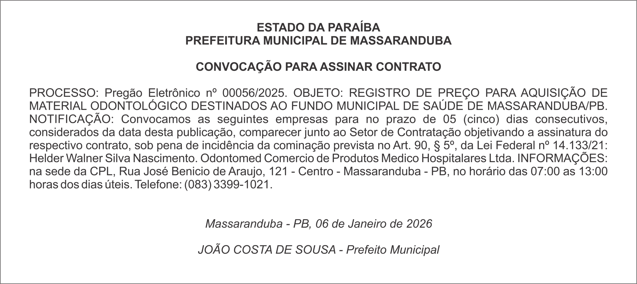 PREFEITURA MUNICIPAL DE MASSARANDUBA – CONVOCAÇÃO PARA ASSINAR CONTRATO