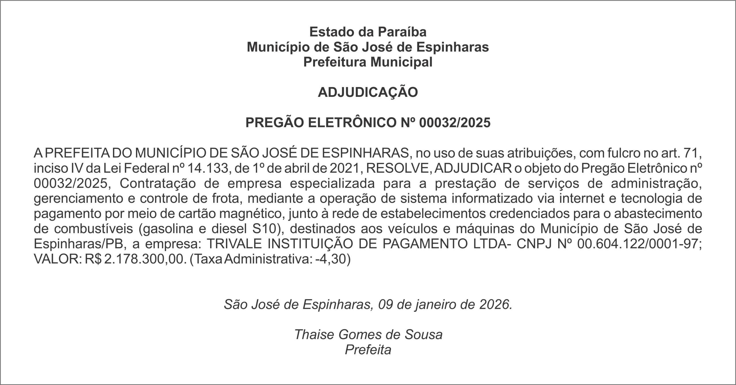 PREFEITURA DE SÃO JOSÉ DE ESPINHARAS – ADJUDICAÇÃO  PREGÃO ELETRÔNICO Nº 00032/2025