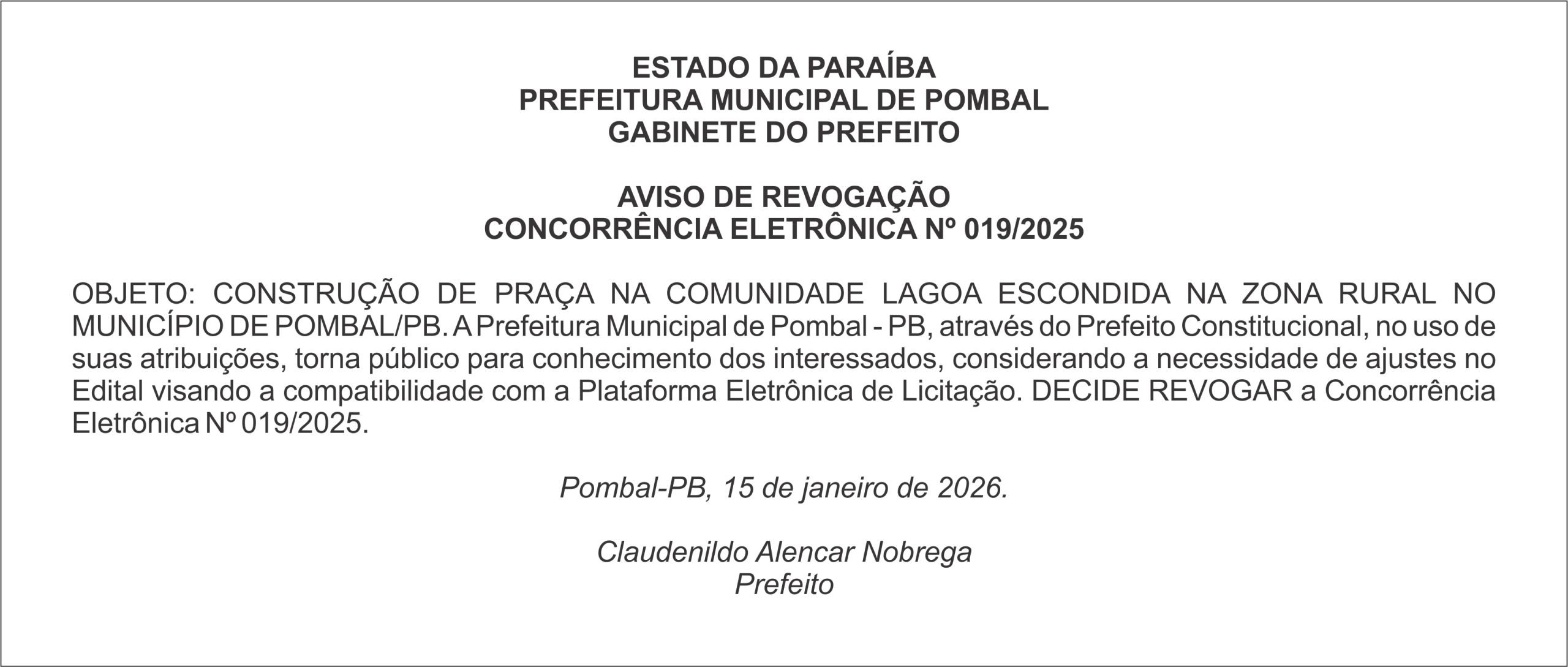 PREFEITURA MUNICIPAL DE POMBAL – AVISO DE REVOGAÇÃO – CONCORRÊNCIA ELETRÔNICA Nº 019/2025