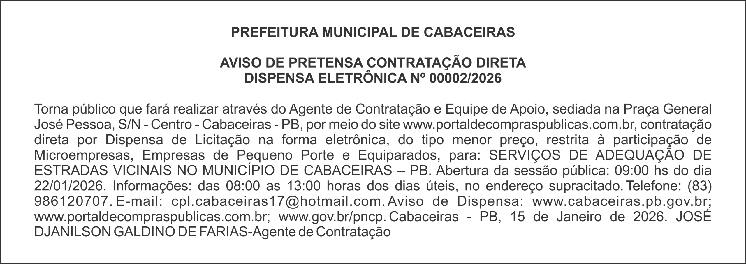 PREFEITURA MUNICIPAL DE CABACEIRAS – AVISO DE PRETENSA CONTRATAÇÃO DIRETA DISPENSA ELETRÔNICA Nº 00002/2026