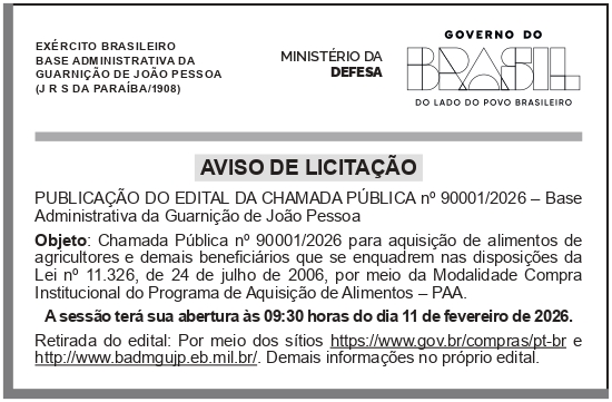 BASE ADMINISTRATIVA DA GUARNIÇÃO DE JOÃO PESSOA – PB – Chamada Pública no 90001/2026 para aquisição de alimentos de agricultores e demais beneficiários da Base Administrativa da Guarnição de João Pessoa