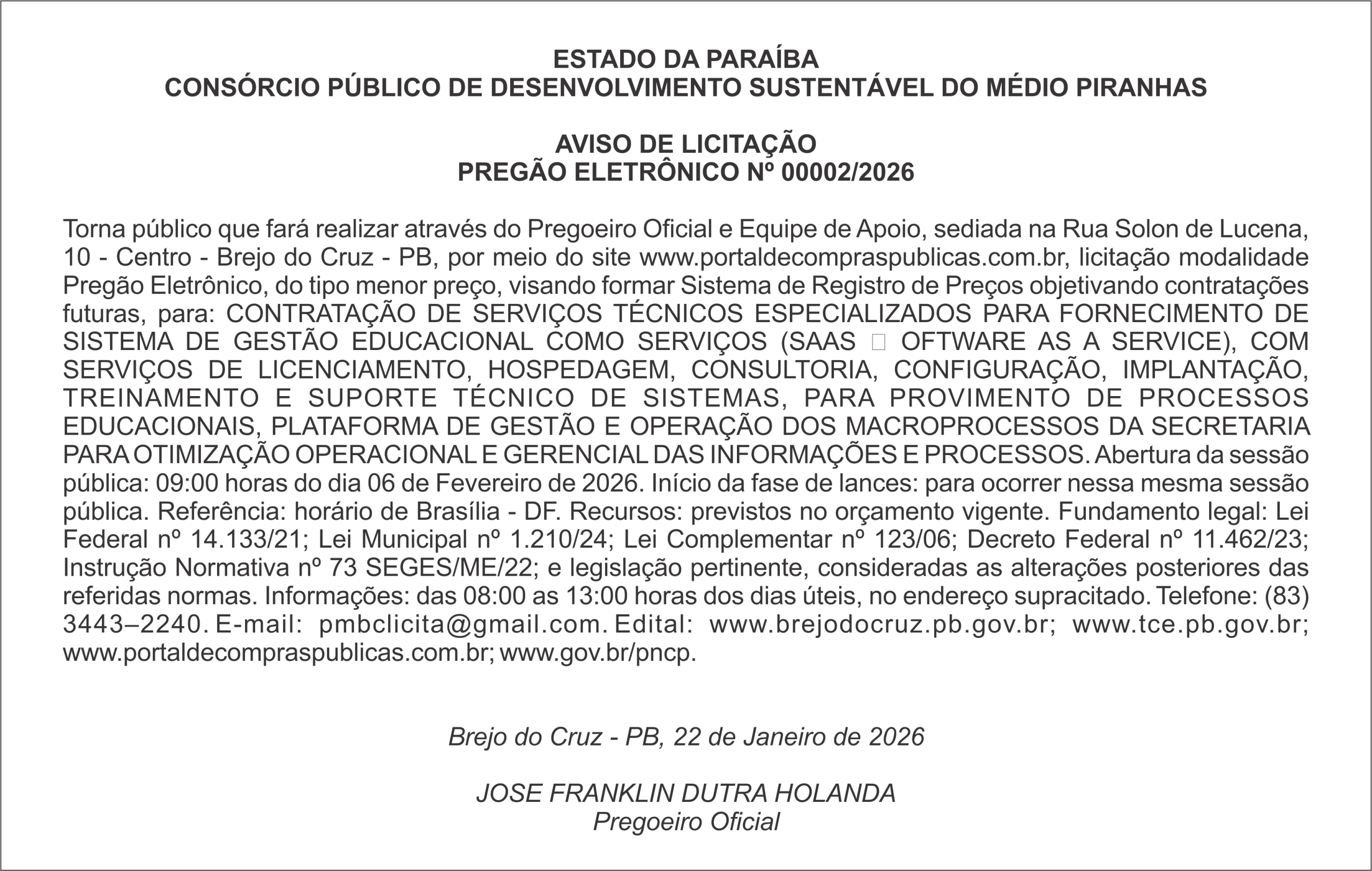 CONSÓRCIO PÚBLICO DE DESENVOLVIMENTO SUSTENTÁVEL DO MÉDIO  PIRANHAS – AVISO DE LICITAÇÃO – PREGÃO ELETRÔNICO Nº 00002/2026