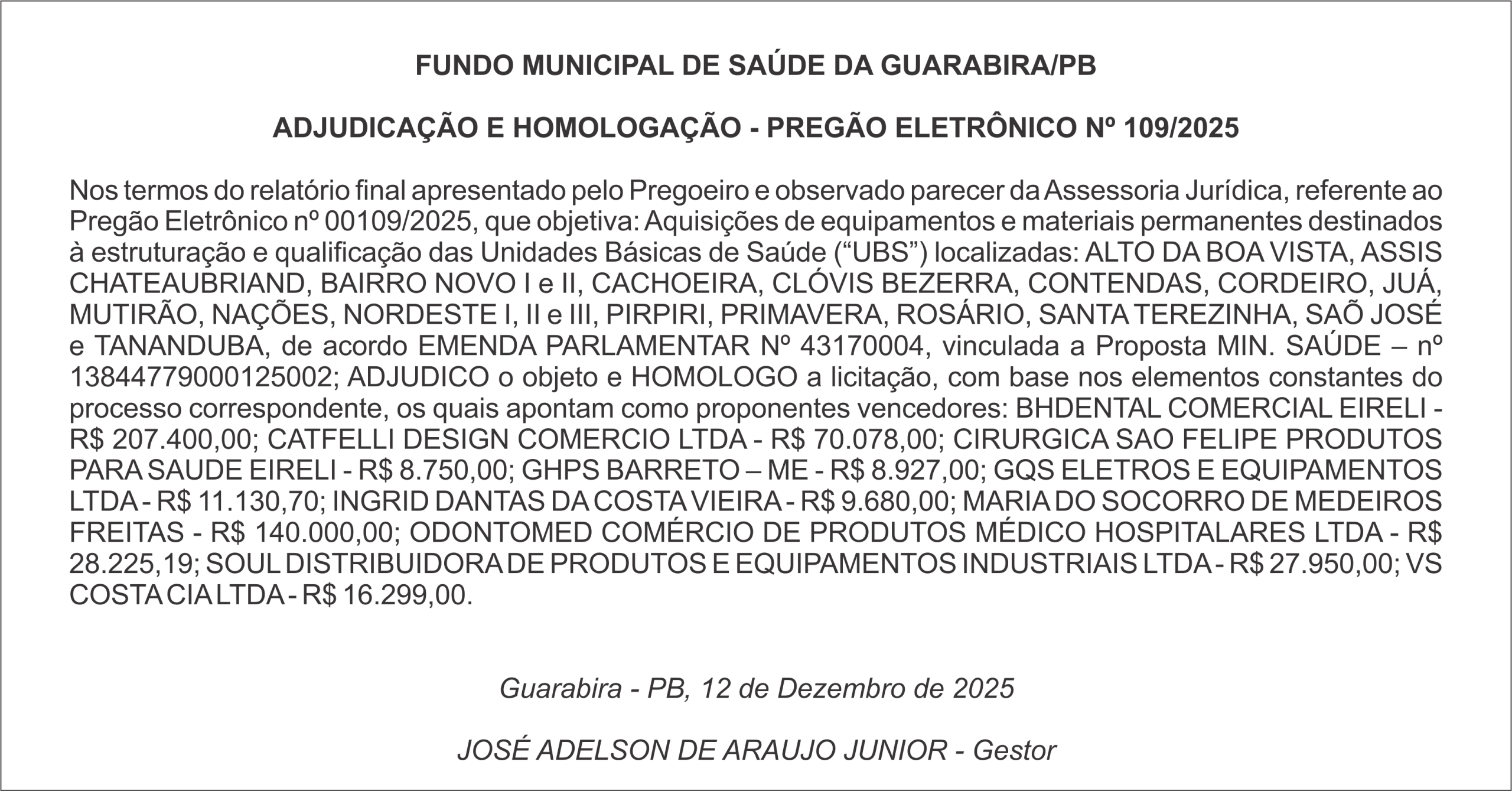 FUNDO MUNICIPAL DE SAÚDE DA GUARABIRA/PB  ADJUDICAÇÃO E HOMOLOGAÇÃO – PREGÃO ELETRÔNICO Nº 109/2025