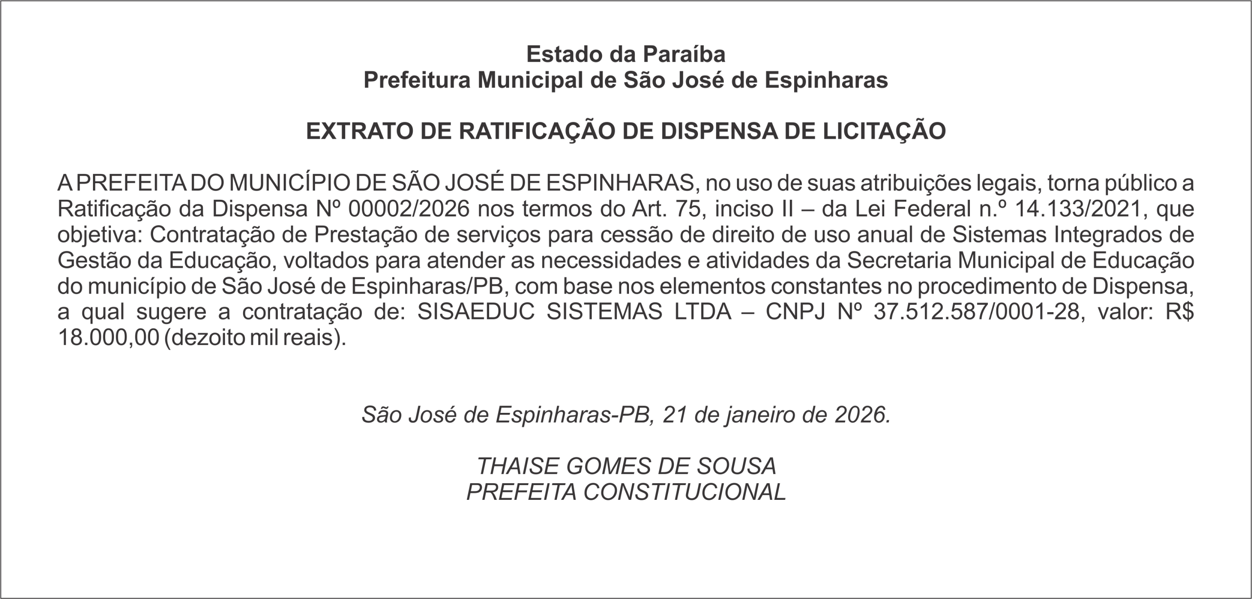 PREFEITURA DE SÃO JOSÉ DE ESPINHARAS – EXTRATO DE RATIFICAÇÃO DE DISPENSA DE LICITAÇÃO