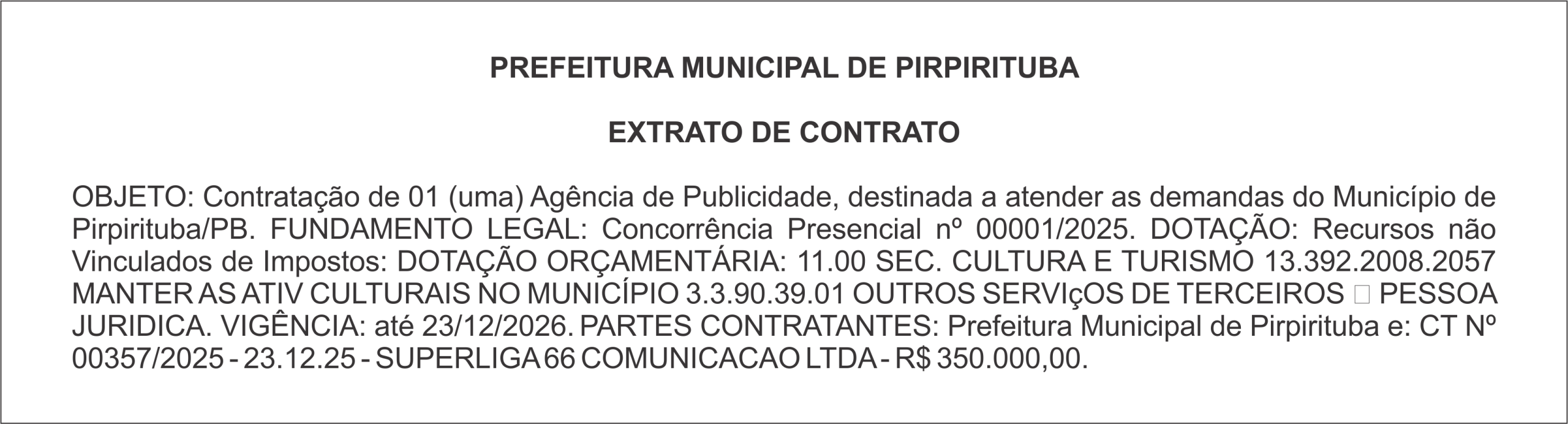 PREFEITURA MUNICIPAL DE PIRPIRITUBA – EXTRATO DE CONTRATO