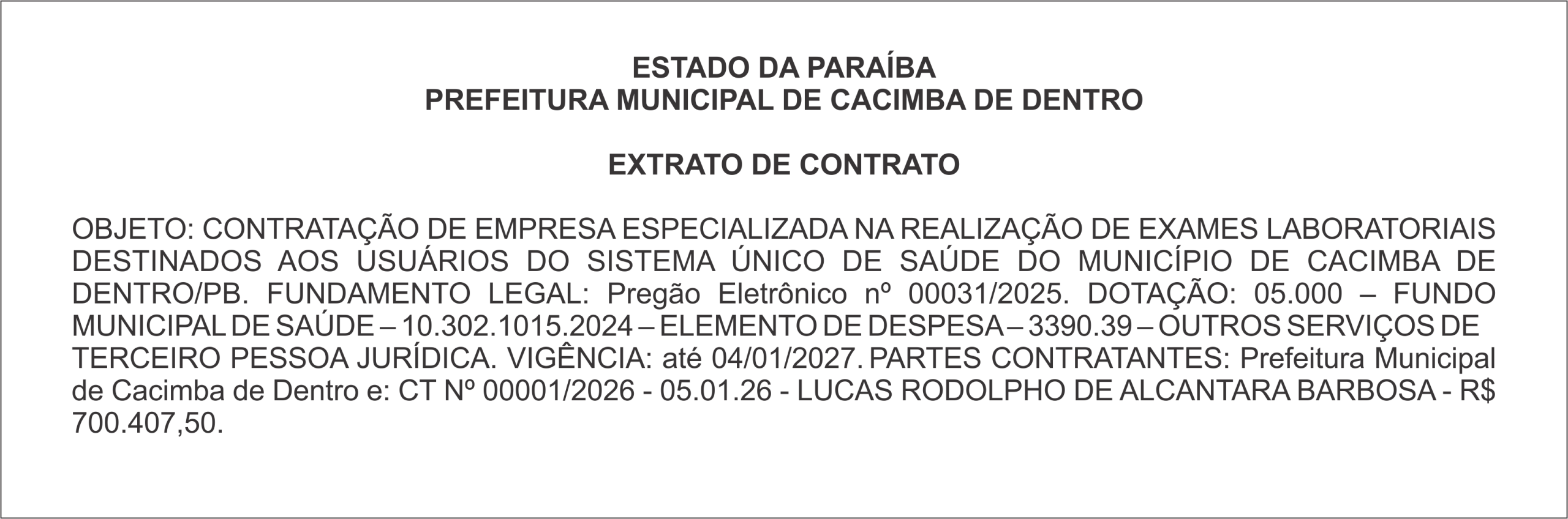 PREFEITURA MUNICIPAL DE CACIMBA DE DENTRO – EXTRATO DE CONTRATO