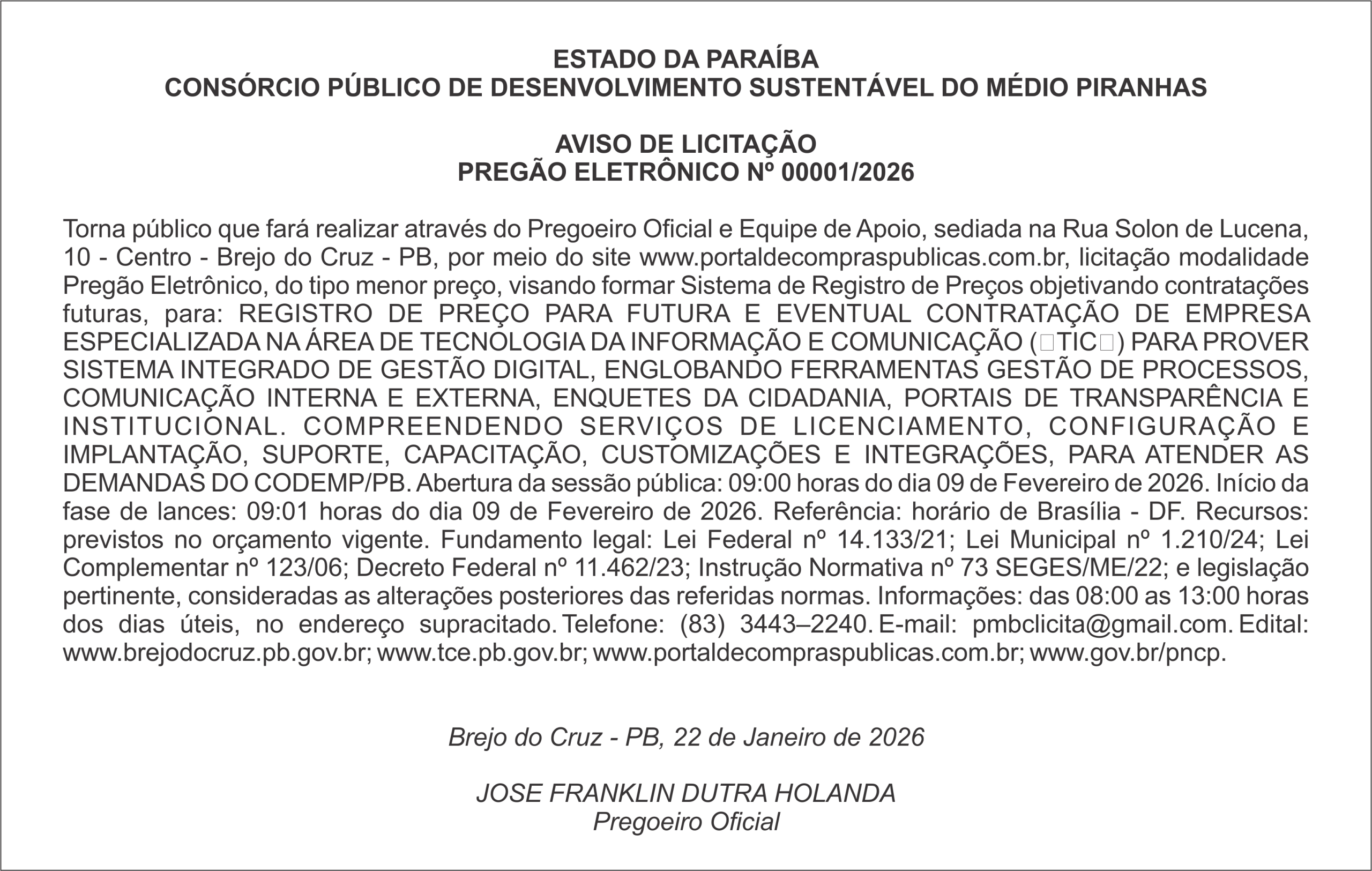 CONSÓRCIO PÚBLICO DE DESENVOLVIMENTO SUSTENTÁVEL DO MÉDIO  PIRANHAS – AVISO DE LICITAÇÃO – PREGÃO ELETRÔNICO Nº 00001/2026