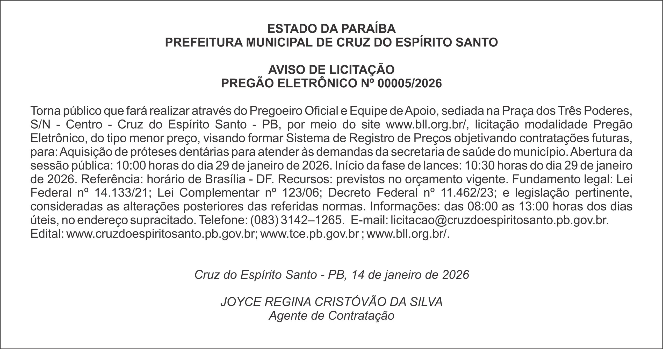 PREFEITURA MUNICIPAL DE CRUZ DO ESPÍRITO SANTO – AVISO DE LICITAÇÃO – PREGÃO ELETRÔNICO Nº 00005/2026