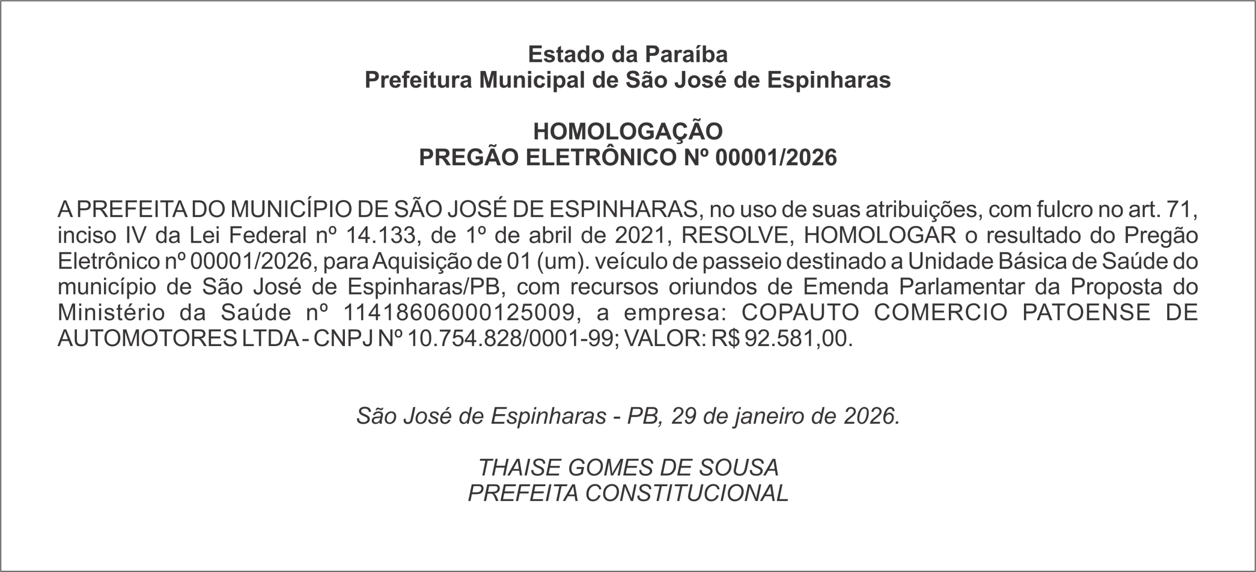 PREFEITURA DE SÃO JOSÉ DE ESPINHARAS  – HOMOLOGAÇÃO PREGÃO ELETRÔNICO Nº 00001/2026