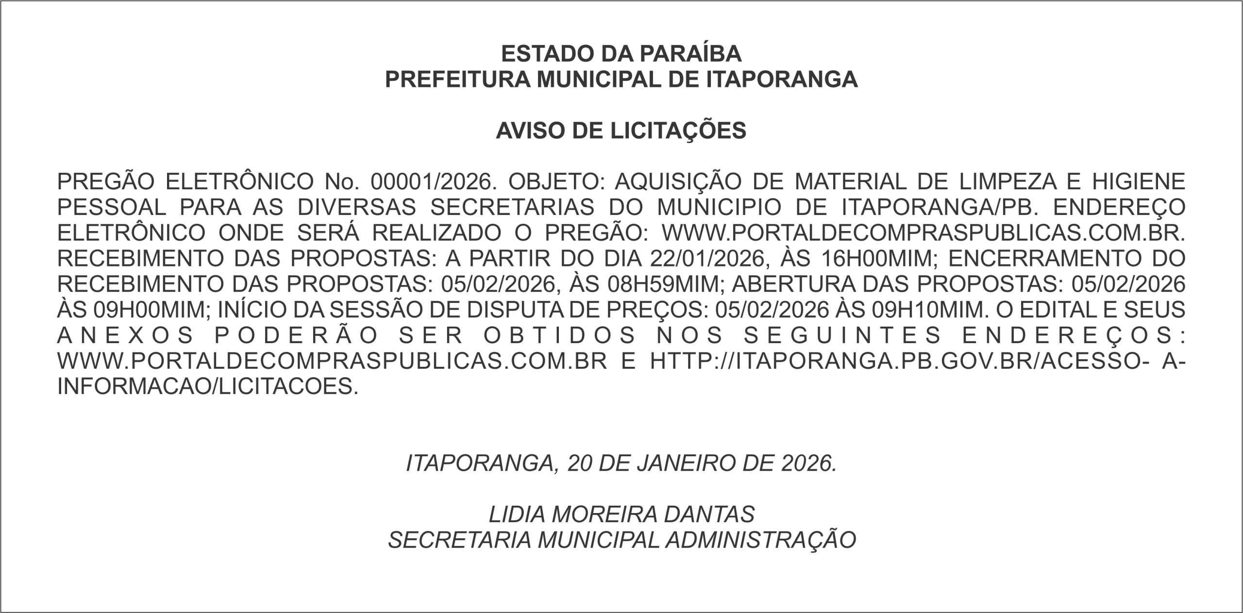 PREFEITURA MUNICIPAL DE ITAPORANGA – AVISO DE LICITAÇÕES – PREGÃO ELETRÔNICO No. 00001/2026.