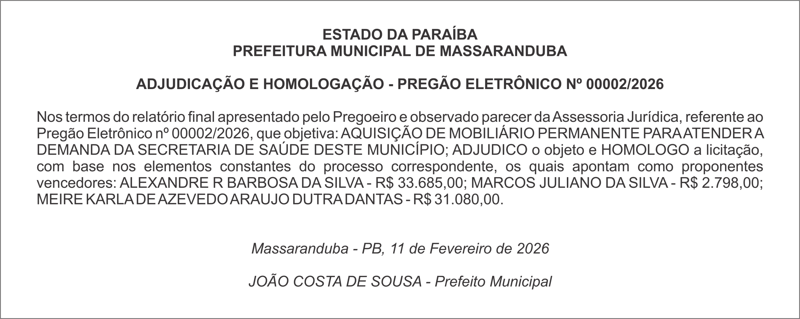 PREFEITURA MUNICIPAL DE MASSARANDUBA – ADJUDICAÇÃO E HOMOLOGAÇÃO – PREGÃO ELETRÔNICO Nº 00002/2026