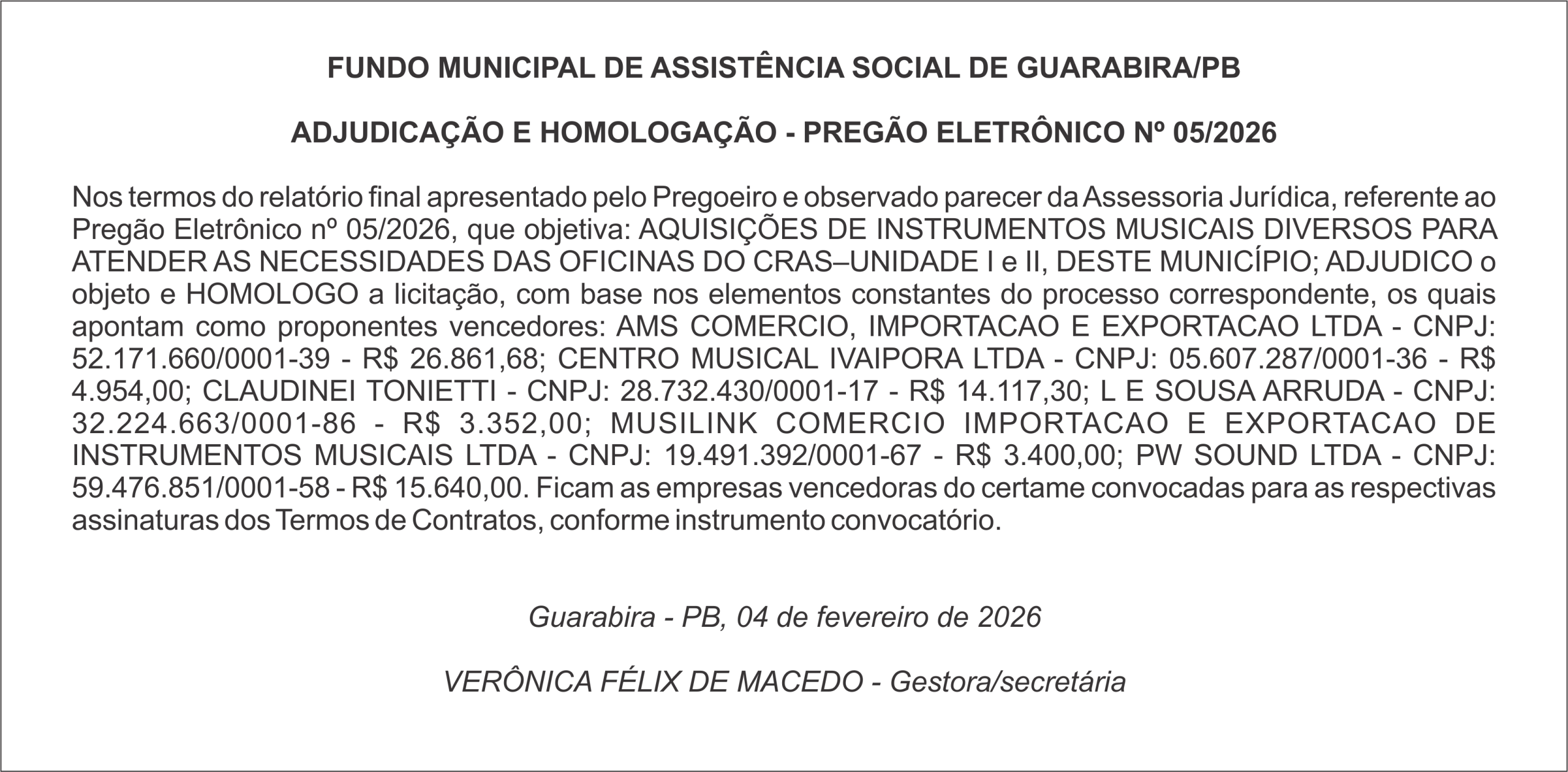 FUNDO MUNICIPAL DE ASSISTÊNCIA SOCIAL DE GUARABIRA/PB – ADJUDICAÇÃO E HOMOLOGAÇÃO – PREGÃO ELETRÔNICO Nº 05/2026