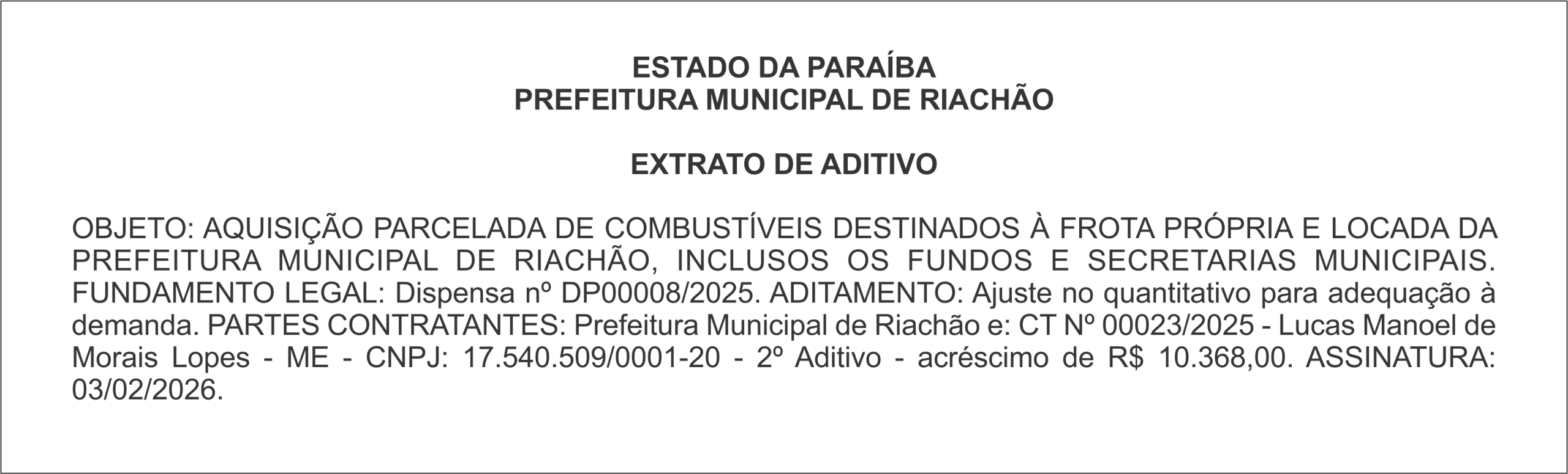 PREFEITURA MUNICIPAL DE RIACHÃO – EXTRATO DE ADITIVO