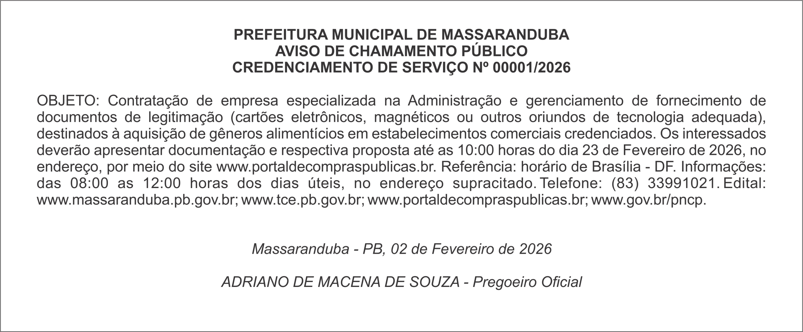 PREFEITURA MUNICIPAL DE MASSARANDUBA – AVISO DE CHAMAMENTO PÚBLICO CREDENCIAMENTO DE SERVIÇO Nº 00001/2026