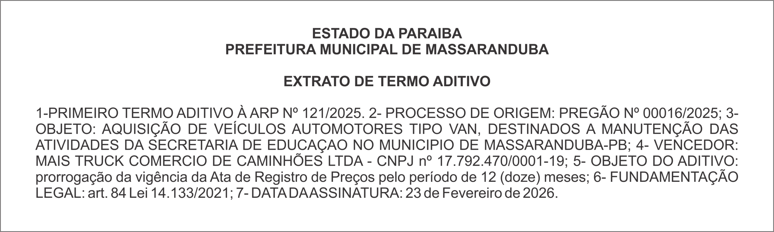 PREFEITURA MUNICIPAL DE MASSARANDUBA – EXTRATO DE TERMO ADITIVO