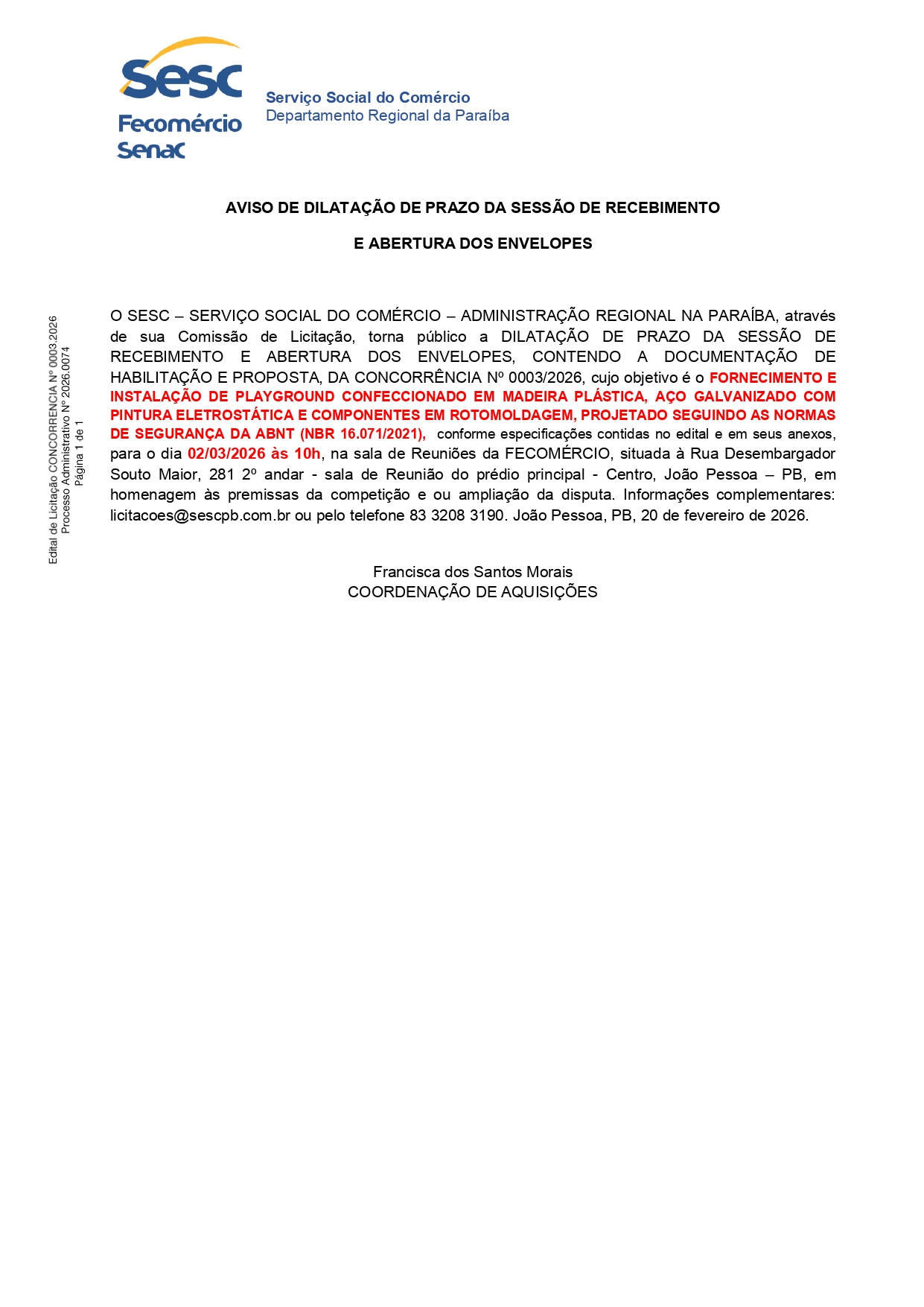 SESC – AVISO DE DILATAÇÃO DE PRAZO DA SESSÃO DE RECEBIMENTO E ABERTURA DOS ENVELOPES