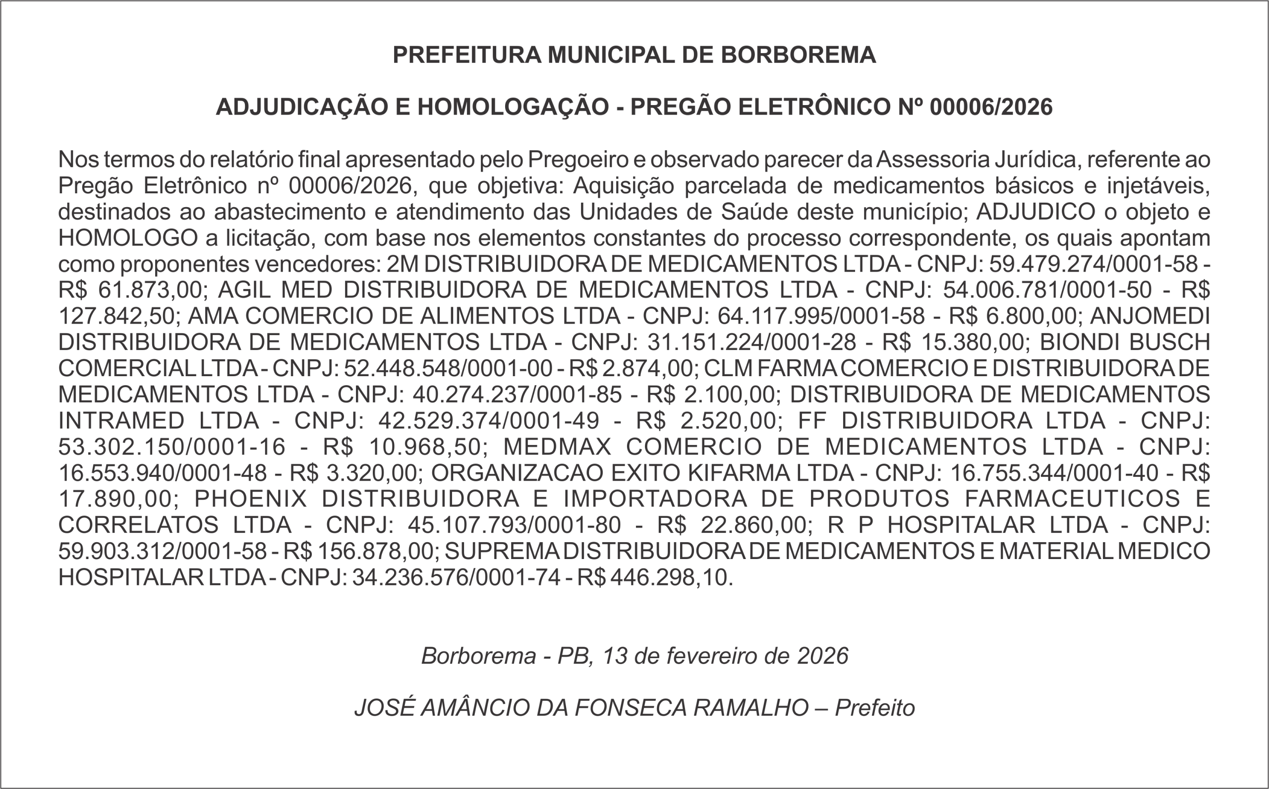 PREFEITURA MUNICIPAL DE BORBOREMA  ADJUDICAÇÃO E HOMOLOGAÇÃO – PREGÃO ELETRÔNICO Nº 00006/2026