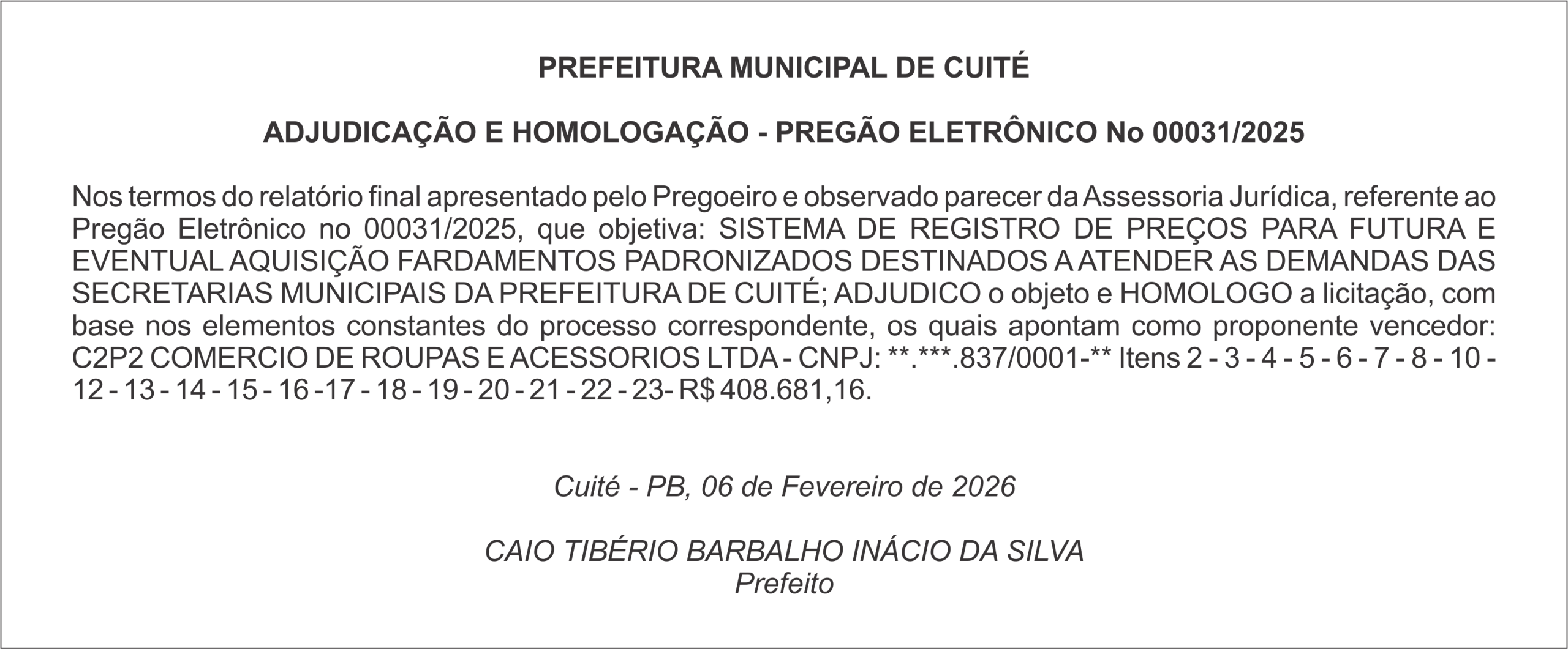 PREFEITURA MUNICIPAL DE CUITÉ – ADJUDICAÇÃO E HOMOLOGAÇÃO – PREGÃO ELETRÔNICO No 00031/2025