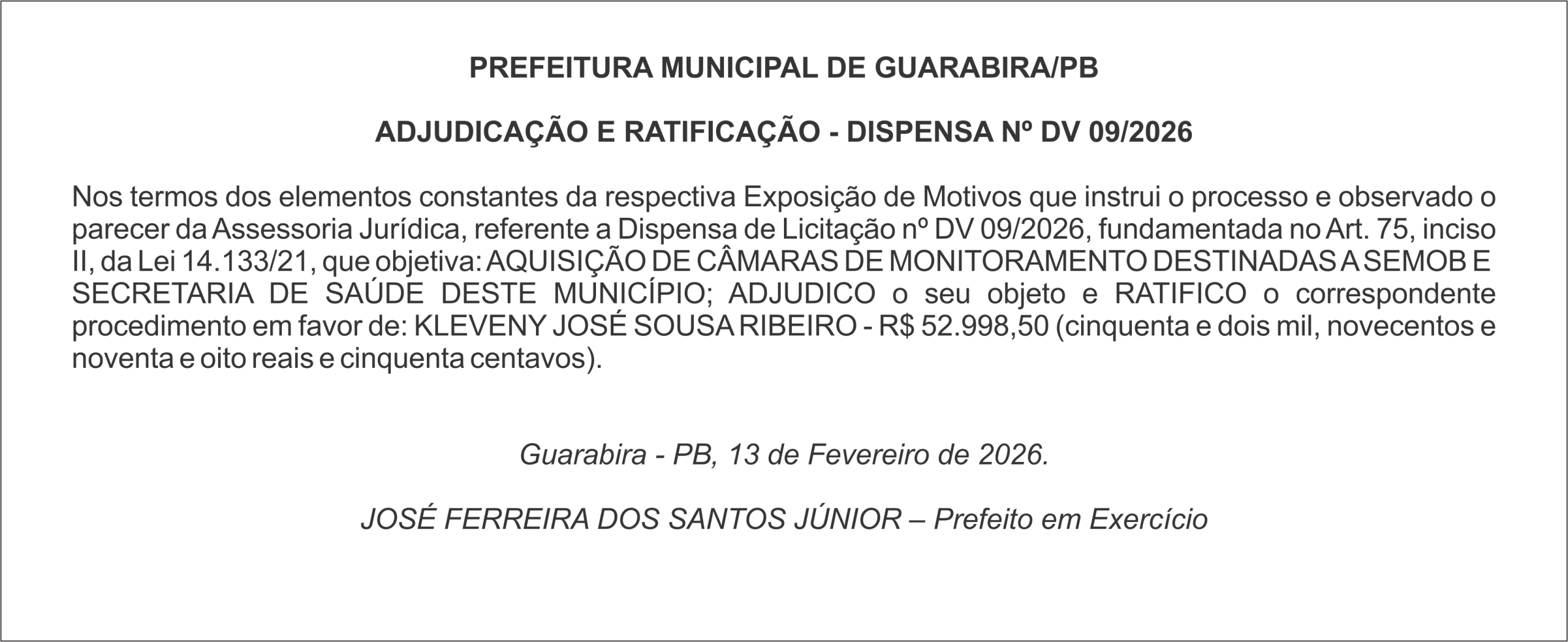 PREFEITURA MUNICIPAL DE GUARABIRA/PB ADJUDICAÇÃO E RATIFICAÇÃO – DISPENSA Nº DV 09/2026