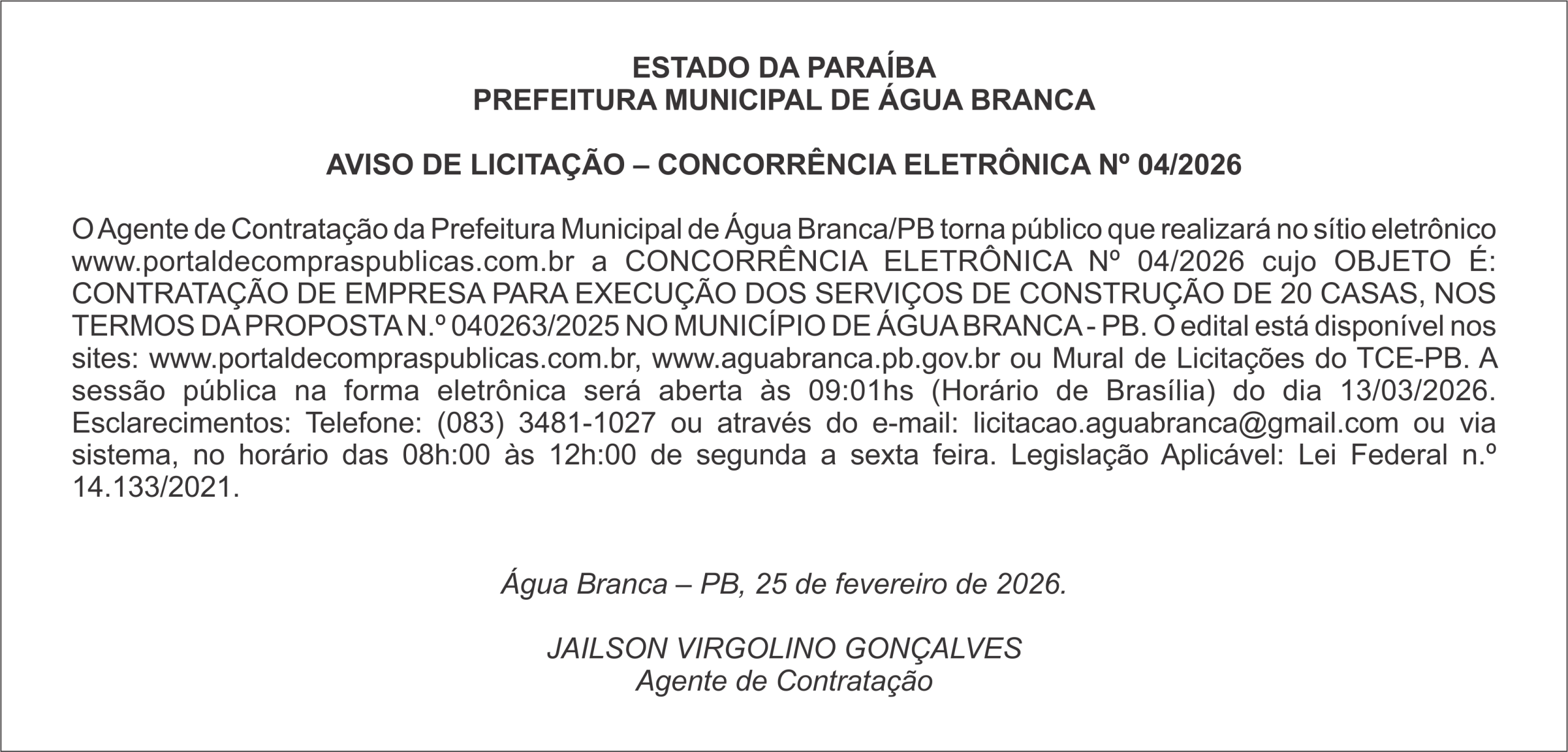 PREFEITURA MUNICIPAL DE ÁGUA BRANCA – AVISO DE LICITAÇÃO – CONCORRÊNCIA ELETRÔNICA Nº 04/2026