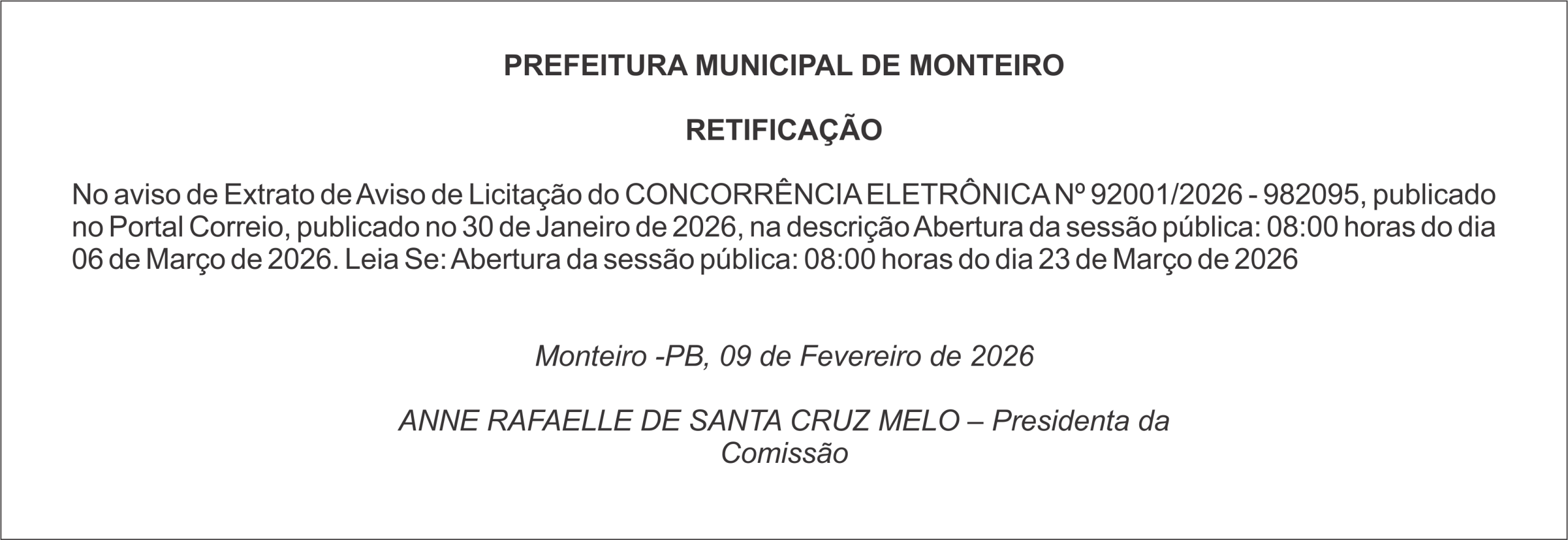 PREFEITURA DE MONTEIRO  – RETIFICAÇÃO – CONCORRÊNCIA ELETRÔNICA Nº 92001/2026