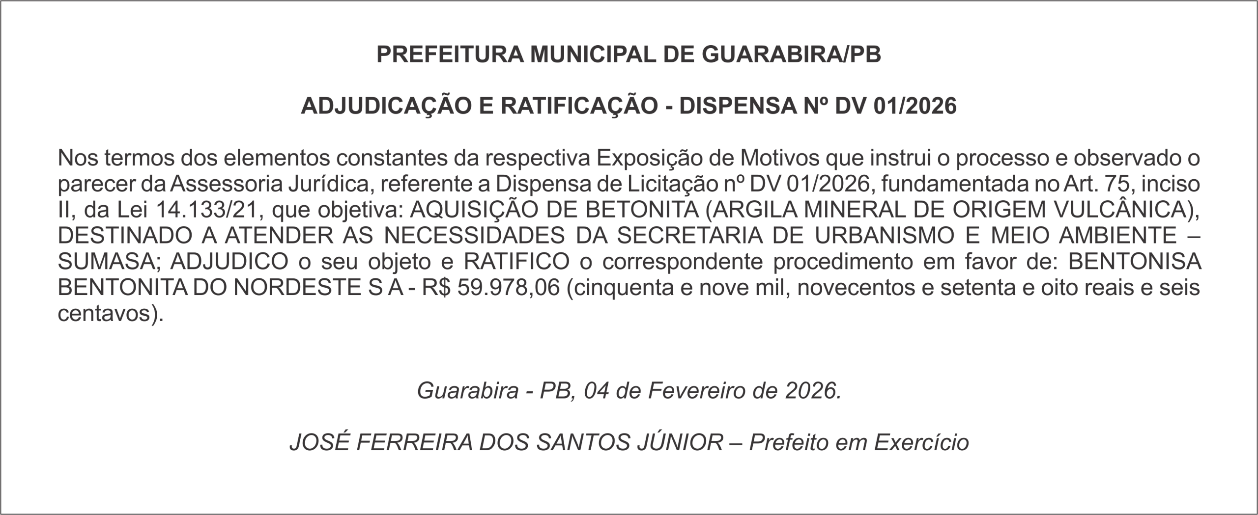 PREFEITURA MUNICIPAL DE GUARABIRA/PB ADJUDICAÇÃO E RATIFICAÇÃO – DISPENSA Nº DV 01/2026