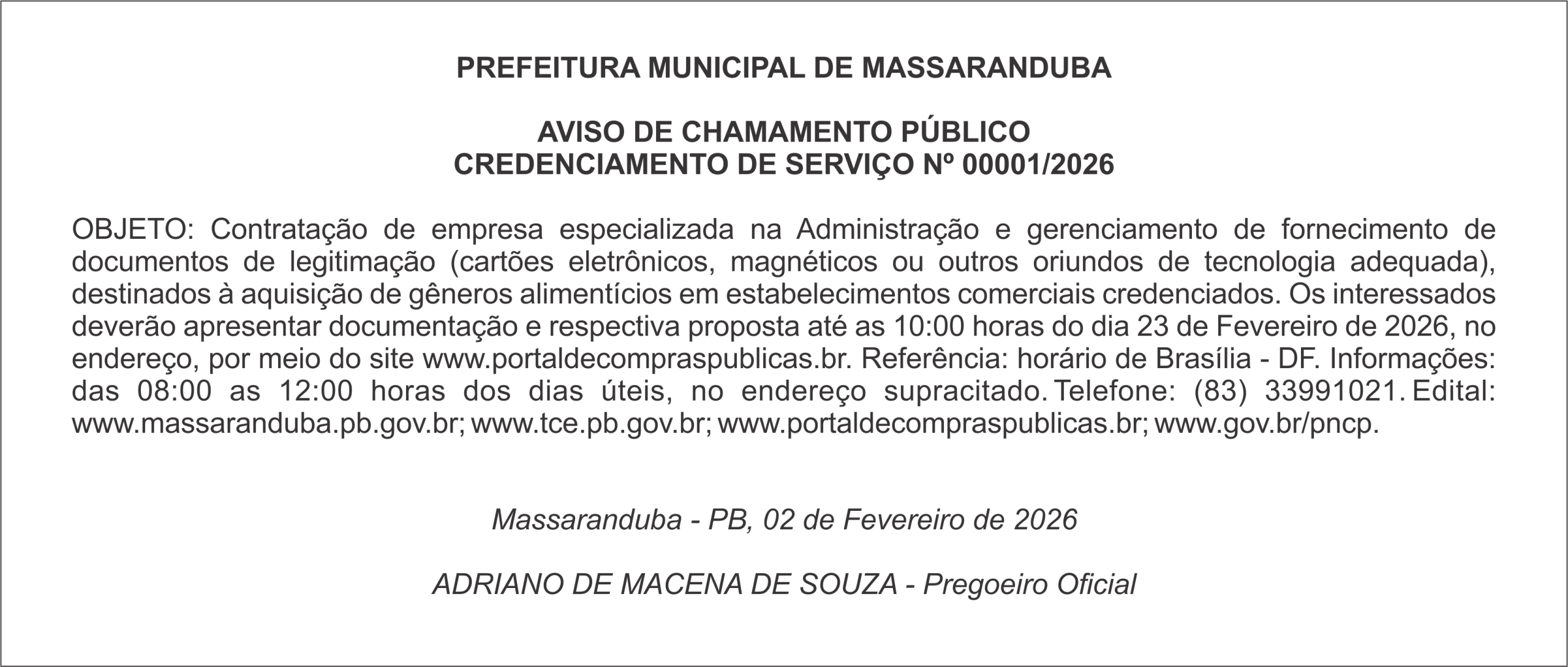 PREFEITURA MUNICIPAL DE MASSARANDUBA – AVISO DE CHAMAMENTO PÚBLICO – CREDENCIAMENTO DE SERVIÇO Nº 00001/2026