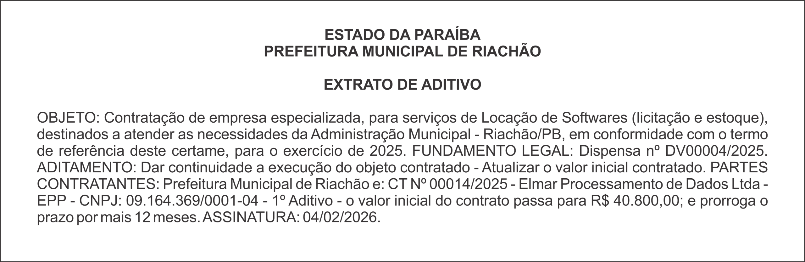 PREFEITURA MUNICIPAL DE RIACHÃO – EXTRATO DE ADITIVO