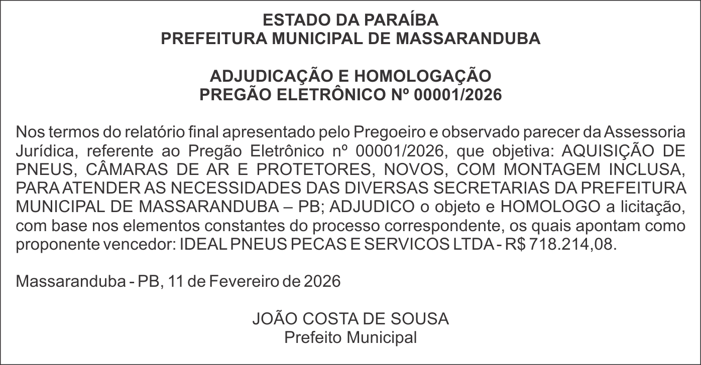 PREFEITURA MUNICIPAL DE MASSARANDUBA – ADJUDICAÇÃO E HOMOLOGAÇÃO – PREGÃO ELETRÔNICO Nº 00001/2026
