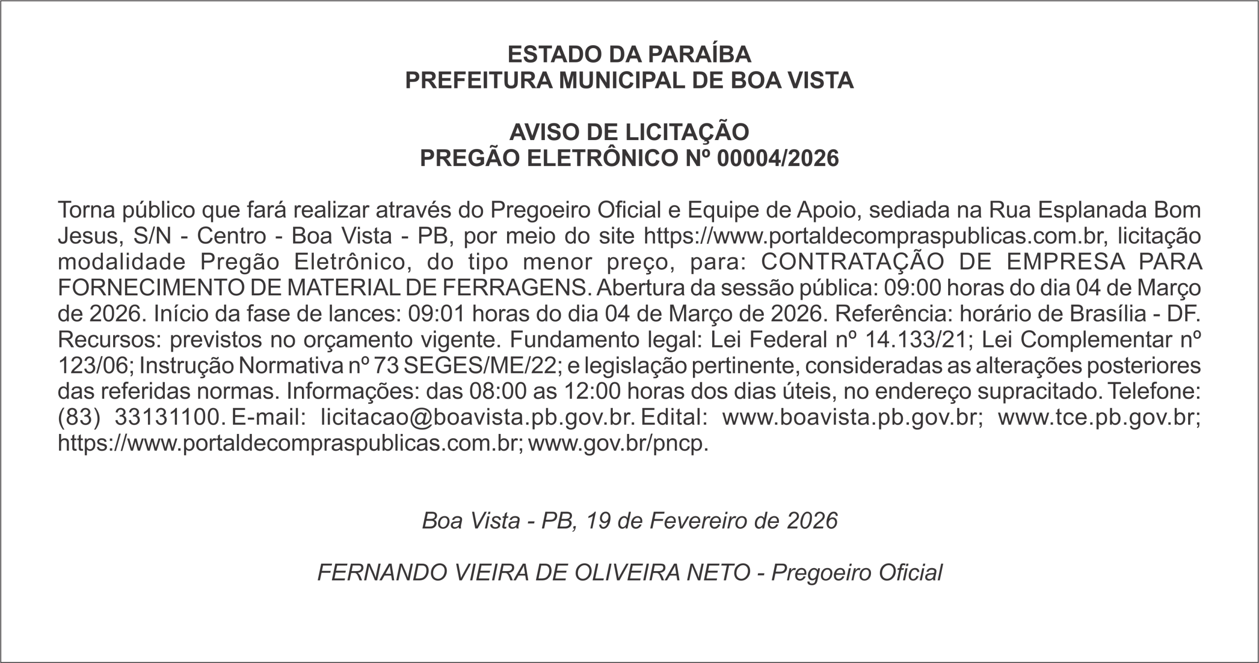 PREFEITURA MUNICIPAL DE BOA VISTA – AVISO DE LICITAÇÃO – PREGÃO ELETRÔNICO Nº 00004/2026