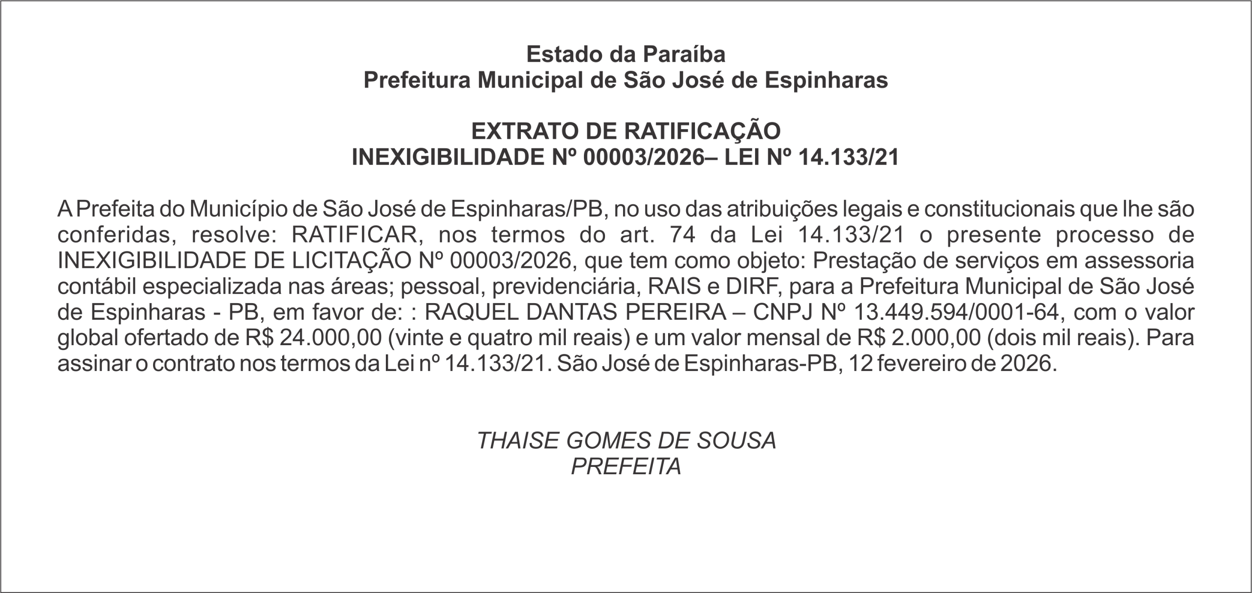 PREFEITURA DE SÃO JOSÉ DE ESPINHARAS – EXTRATO DE RATIFICAÇÃO INEXIGIBILIDADE Nº 00003/2026