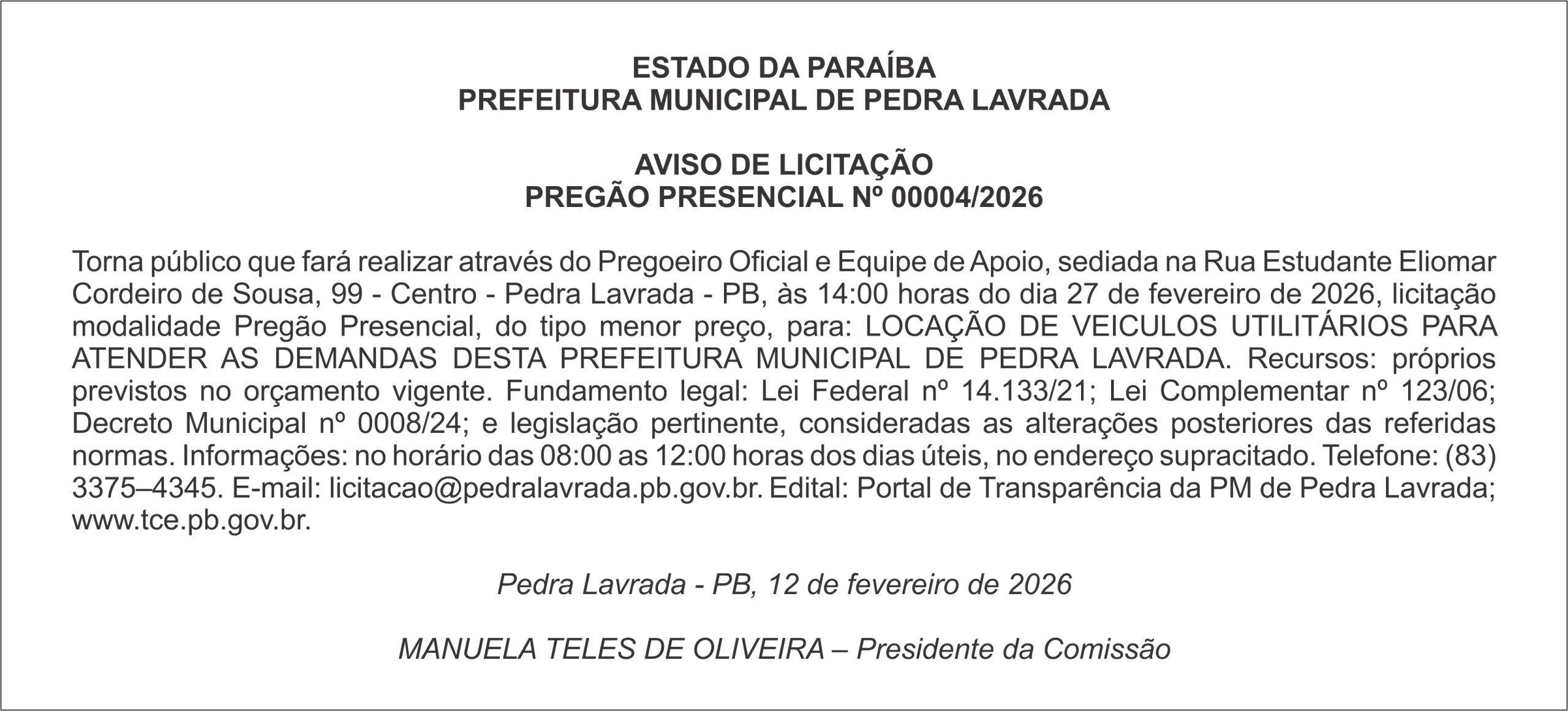 PREFEITURA MUNICIPAL DE PEDRA LAVRADA – AVISO DE LICITAÇÃO PREGÃO PRESENCIAL Nº 0004/2026