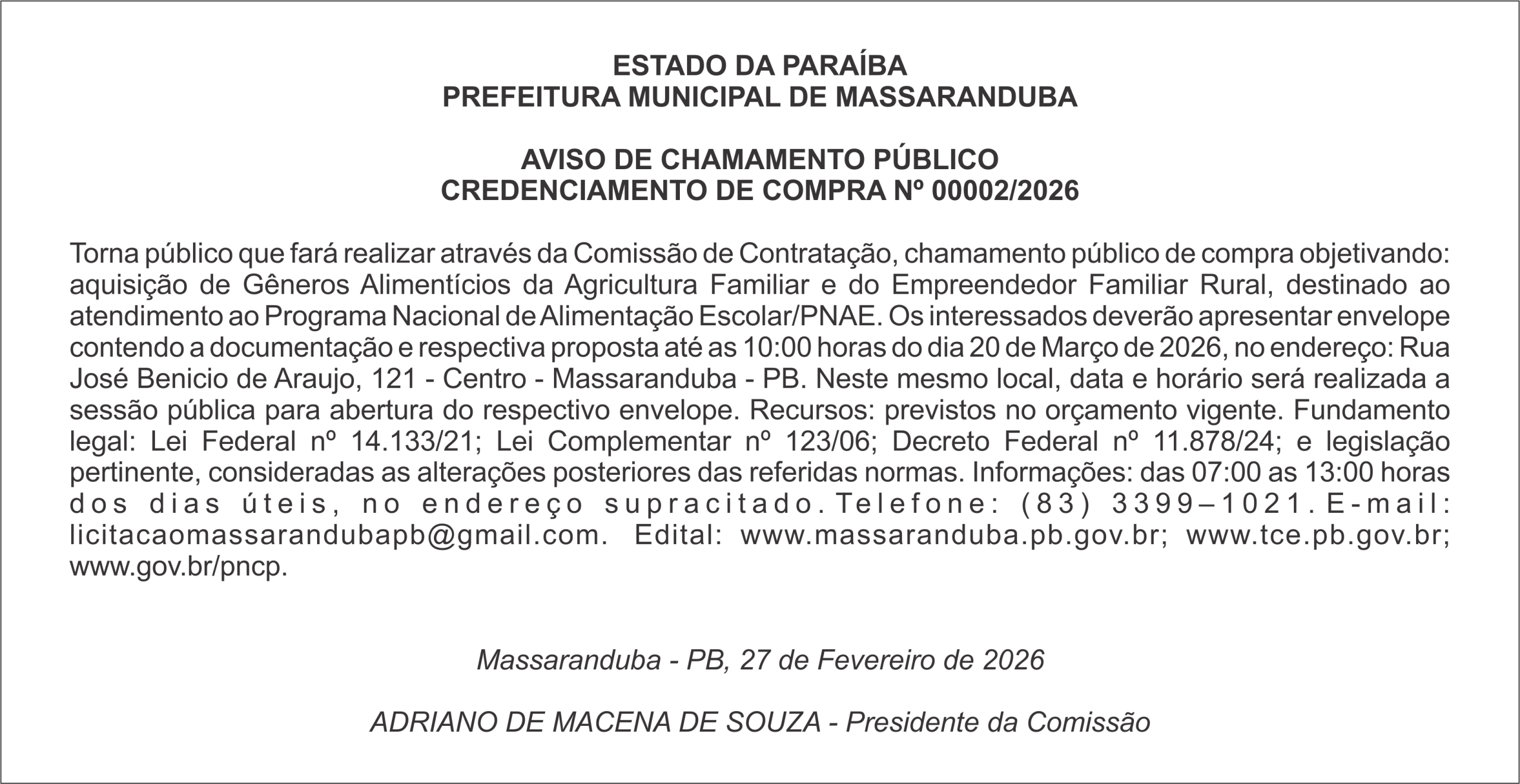 PREFEITURA MUNICIPAL DE MASSARANDUBA – AVISO DE CHAMAMENTO PÚBLICO – CREDENCIAMENTO DE COMPRA Nº 00002/2026