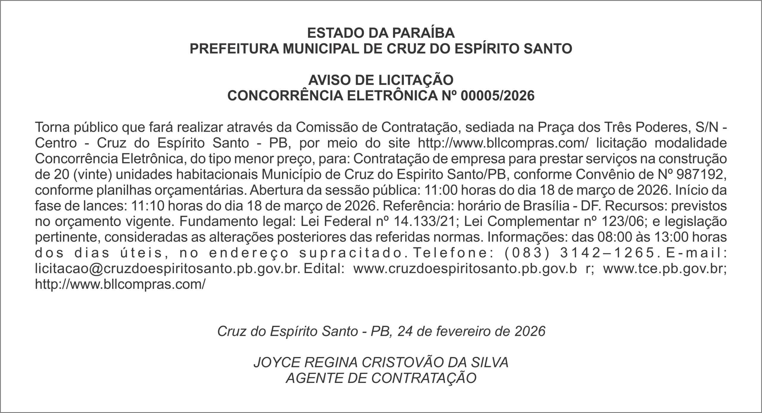 PREFEITURA MUNICIPAL DE CRUZ DO ESPÍRITO SANTO – AVISO DE LICITAÇÃO CONCORRÊNCIA ELETRÔNICA Nº 00005/2026