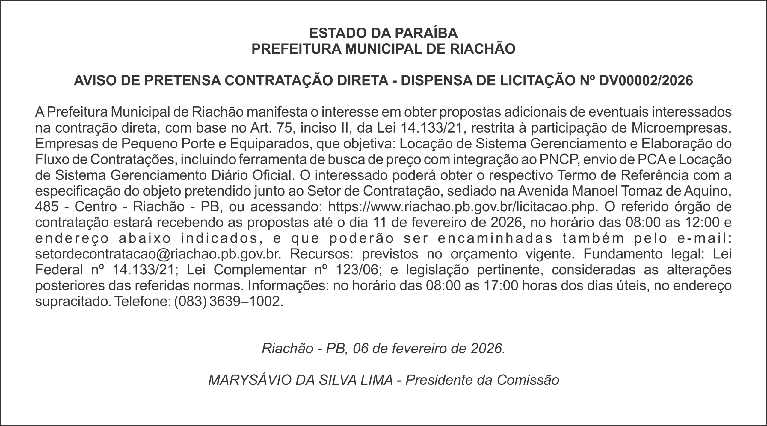 PREFEITURA MUNICIPAL DE RIACHÃO – AVISO DE PRETENSA CONTRATAÇÃO DIRETA