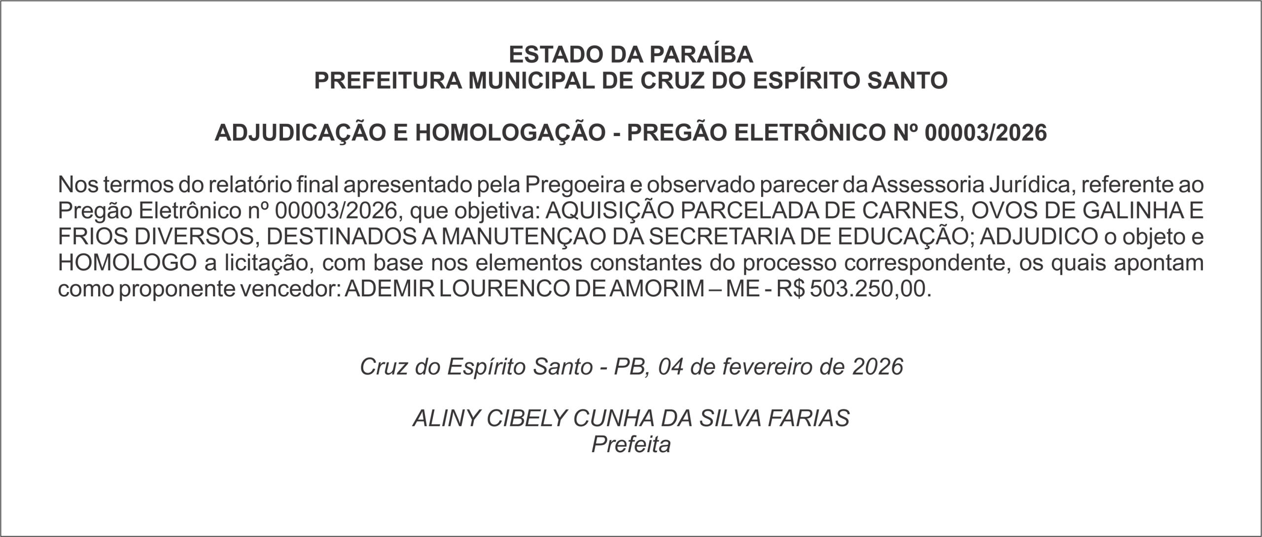 PREFEITURA MUNICIPAL DE CRUZ DO ESPÍRITO SANTO – ADJUDICAÇÃO E HOMOLOGAÇÃO – PREGÃO ELETRÔNICO Nº 00003/2026