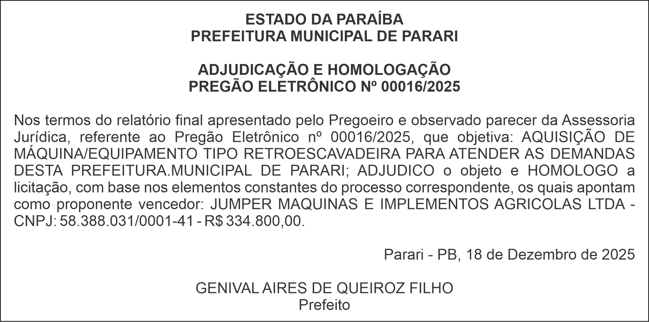 PREFEITURA MUNICIPAL DE PARARI – ADJUDICAÇÃO E HOMOLOGAÇÃO – PREGÃO ELETRÔNICO Nº 00016/2025