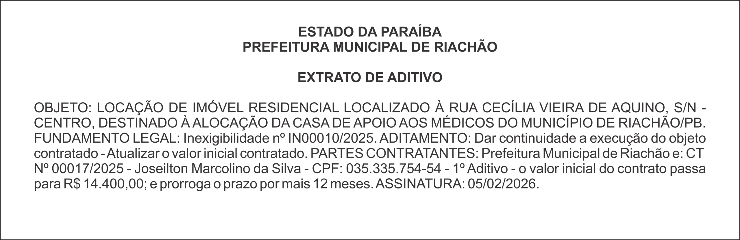PREFEITURA MUNICIPAL DE RIACHÃO – EXTRATO DE ADITIVO